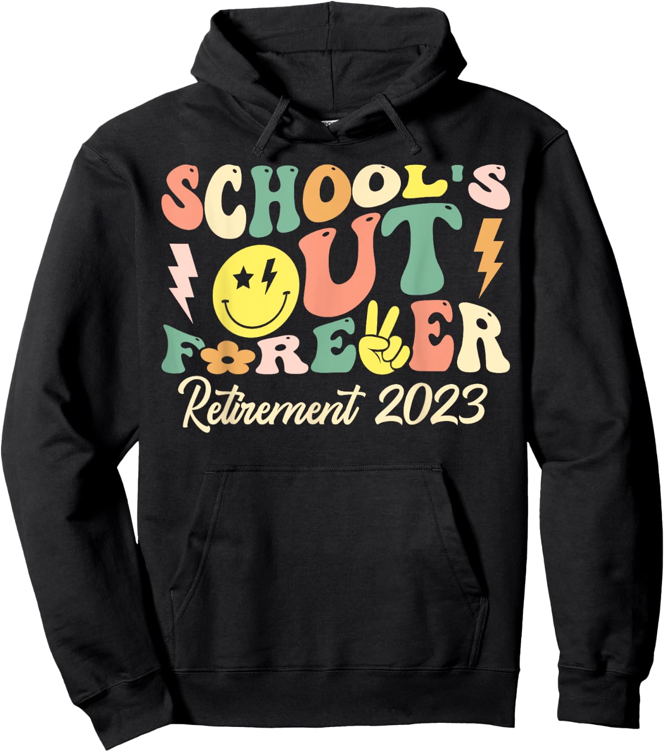 Groovy School's Out Forever Retired Teacher Retirement 2023 Hoodie - Hoodie | Black