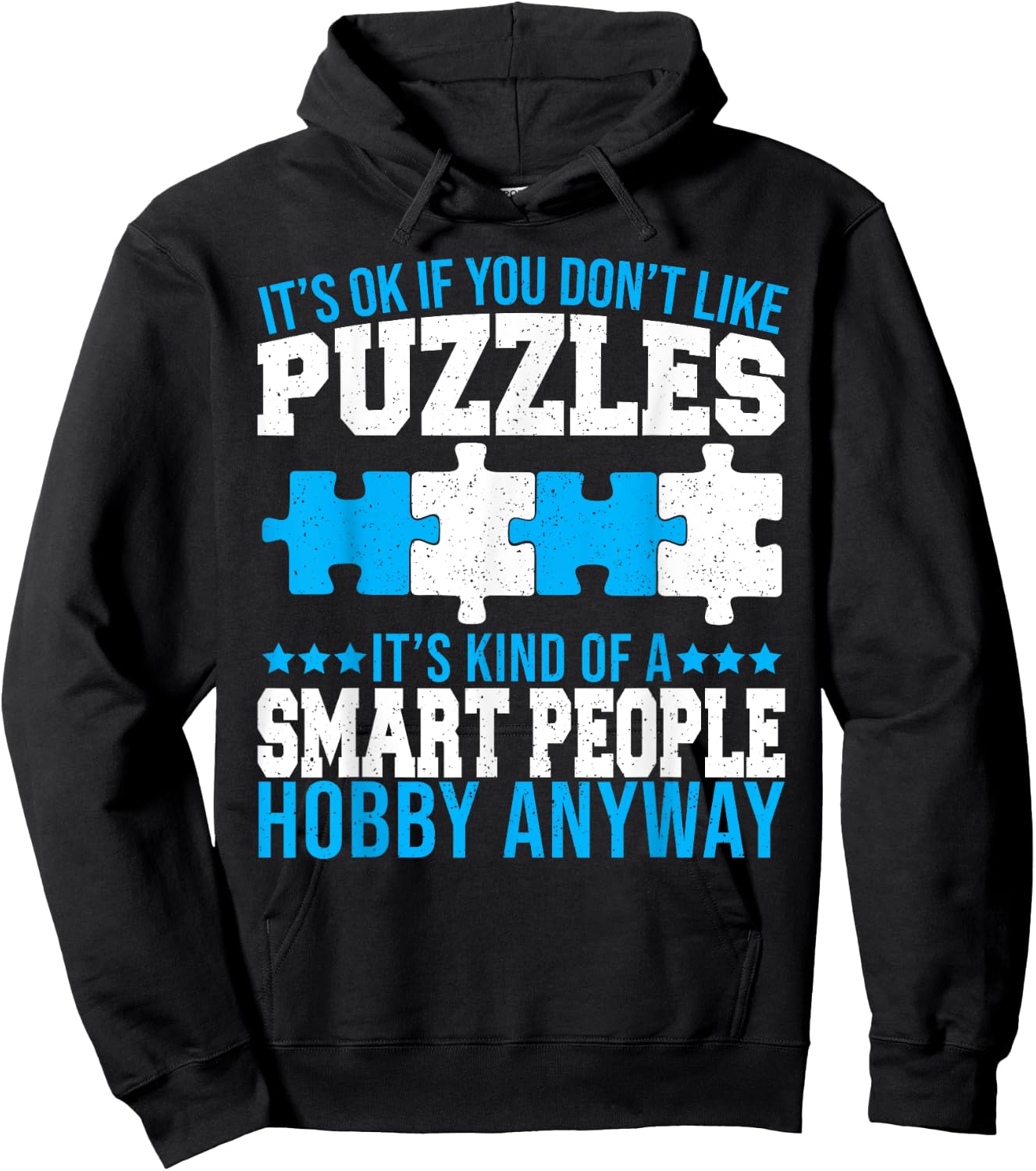 Funny Jigsaw Puzzles Kind Of A Smart People Hobby Puzzling Hoodie - Hoodie | Black