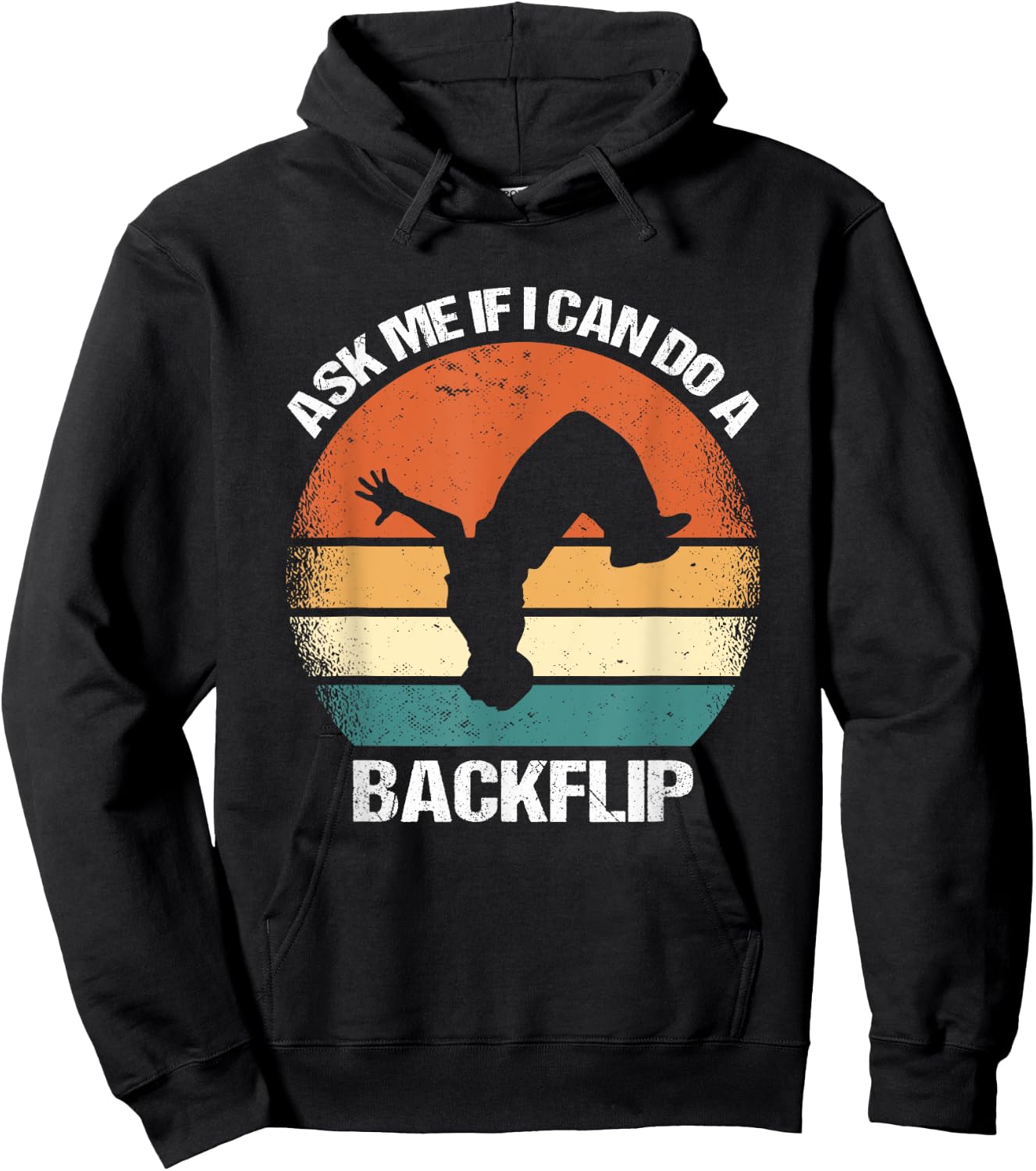 Ask Me If I Can Do A Backflip Parkour Hoodie - Hoodie | Black
