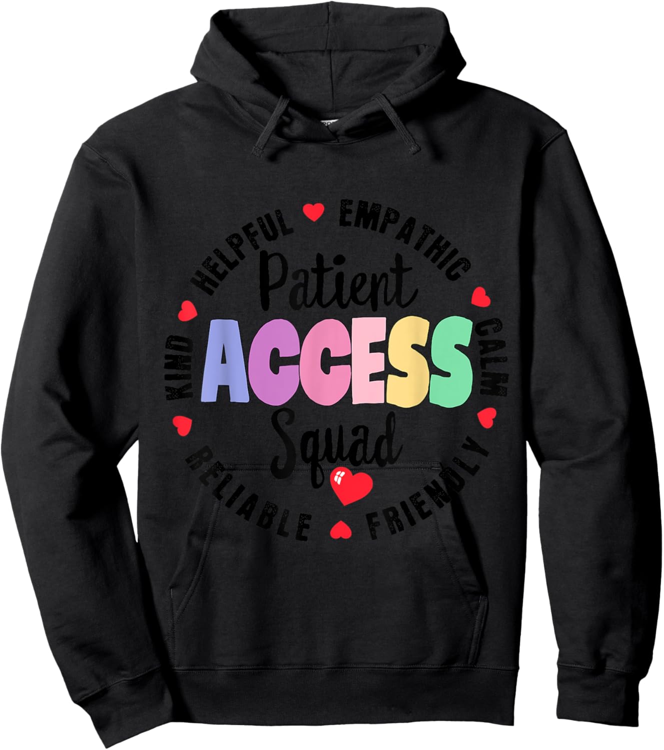 Patient Access Squad Best Patient Care Technician Worker Hoodie - Hoodie | Black