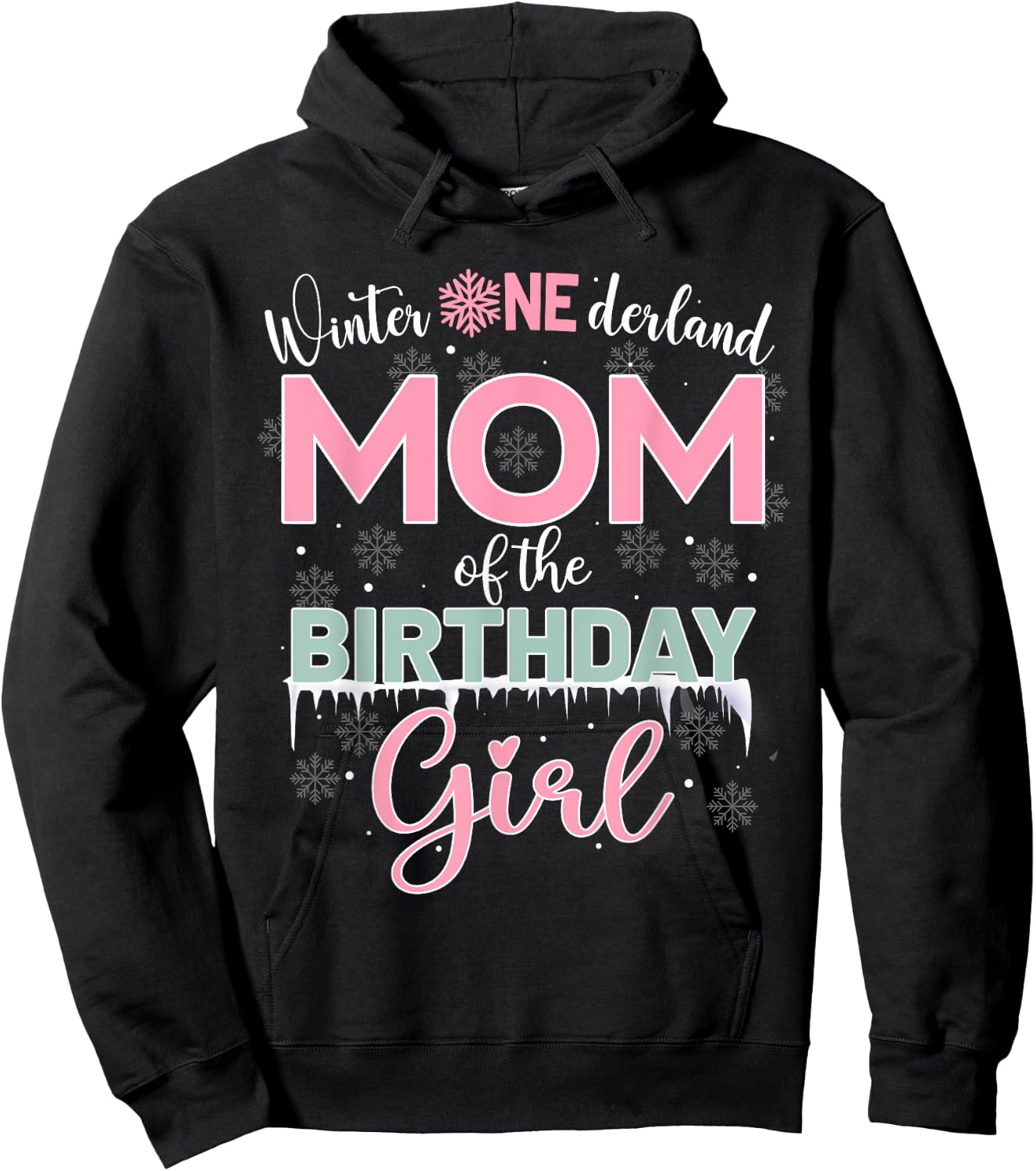 Mom Of The Birthday Girl Shirt Winter Onederland Family Hoodie - Hoodie | Black