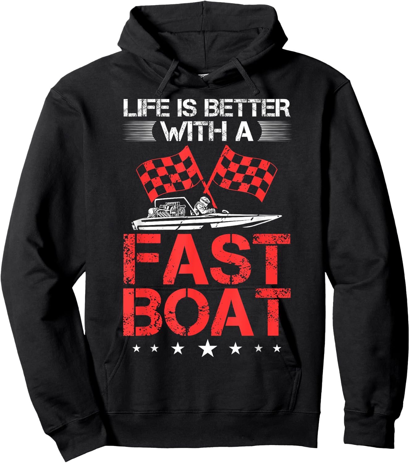 Drag Boating Boat Rider Life Is Better Drag Boat Racing Hoodie - Hoodie | Black