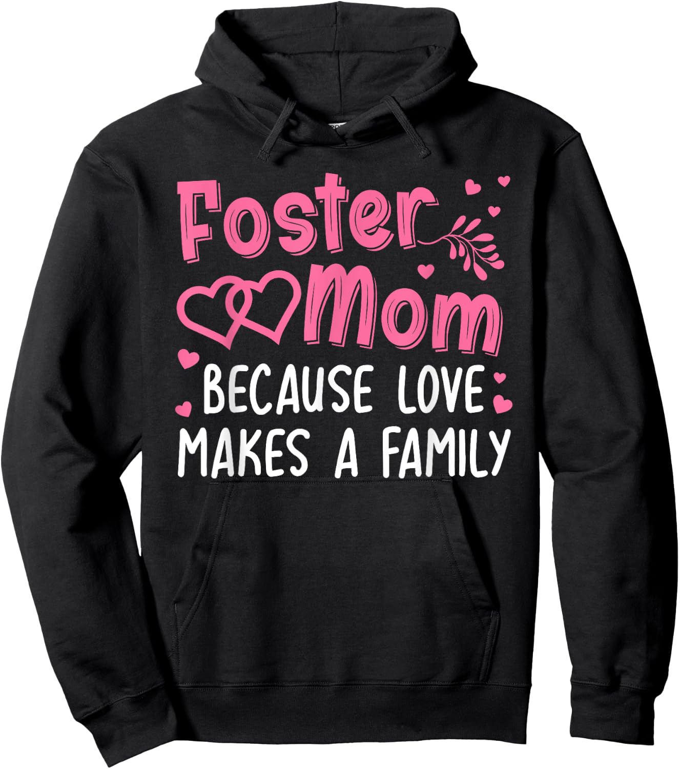 Cool Foster Mom Girls Foster Parent Love Adoption Hoodie - Hoodie | Black