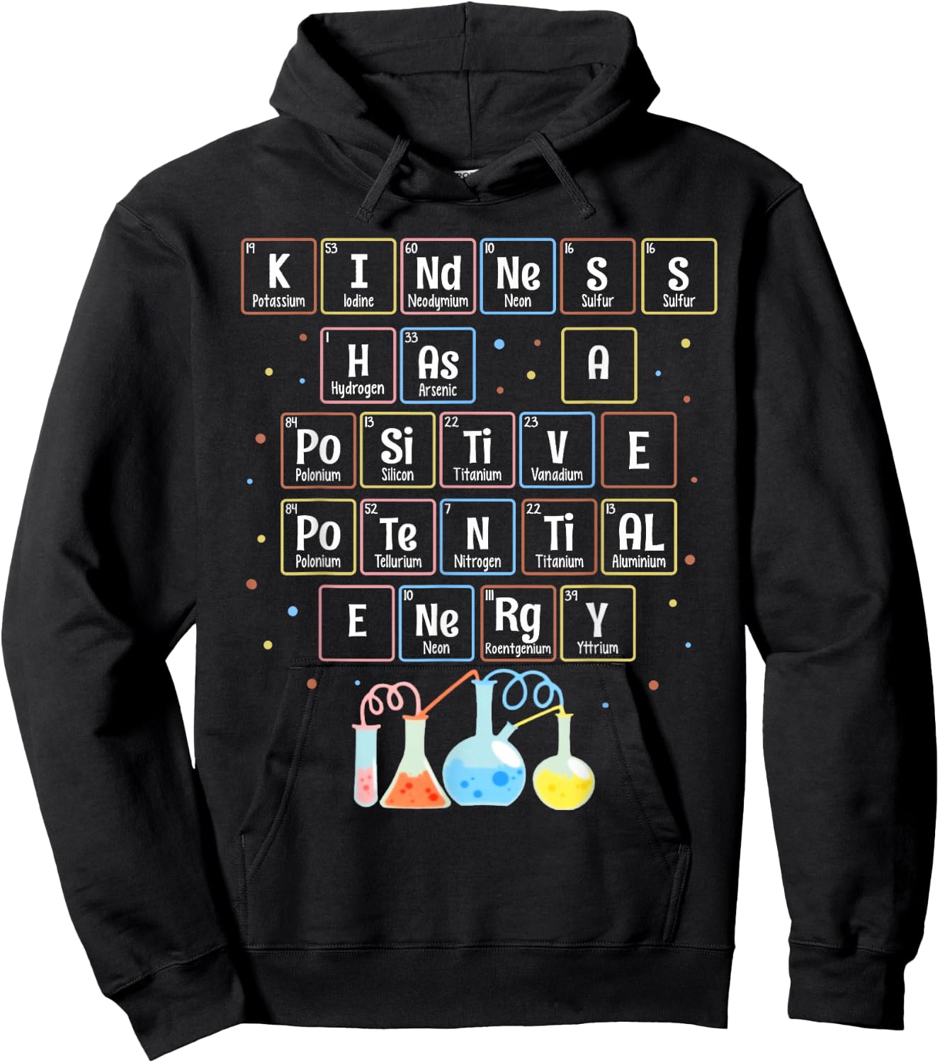 Teacher STEM Kindness Has A Positive Potential Energy Funny Hoodie - Hoodie | Black