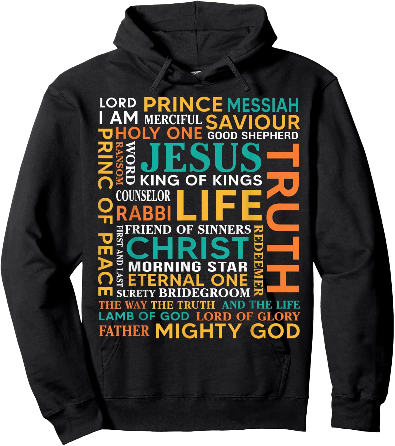 Names Of Jesus Christ Messiah King Saviour Christian Bible Hoodie - Hoodie | Black