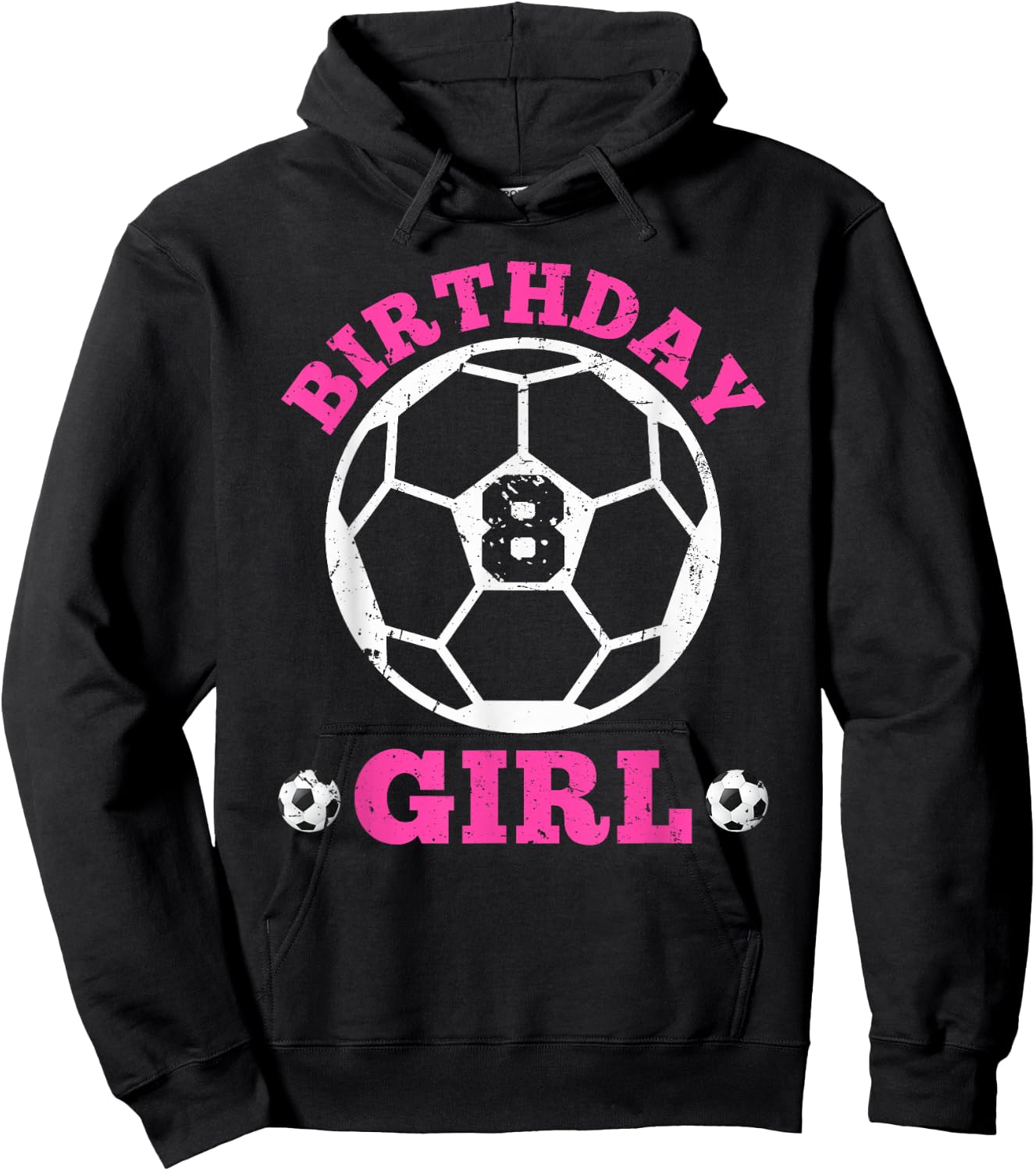 Birthday Girl 8th Soccer Players 8 Years Old Lover Team Cool Hoodie - Hoodie | Black
