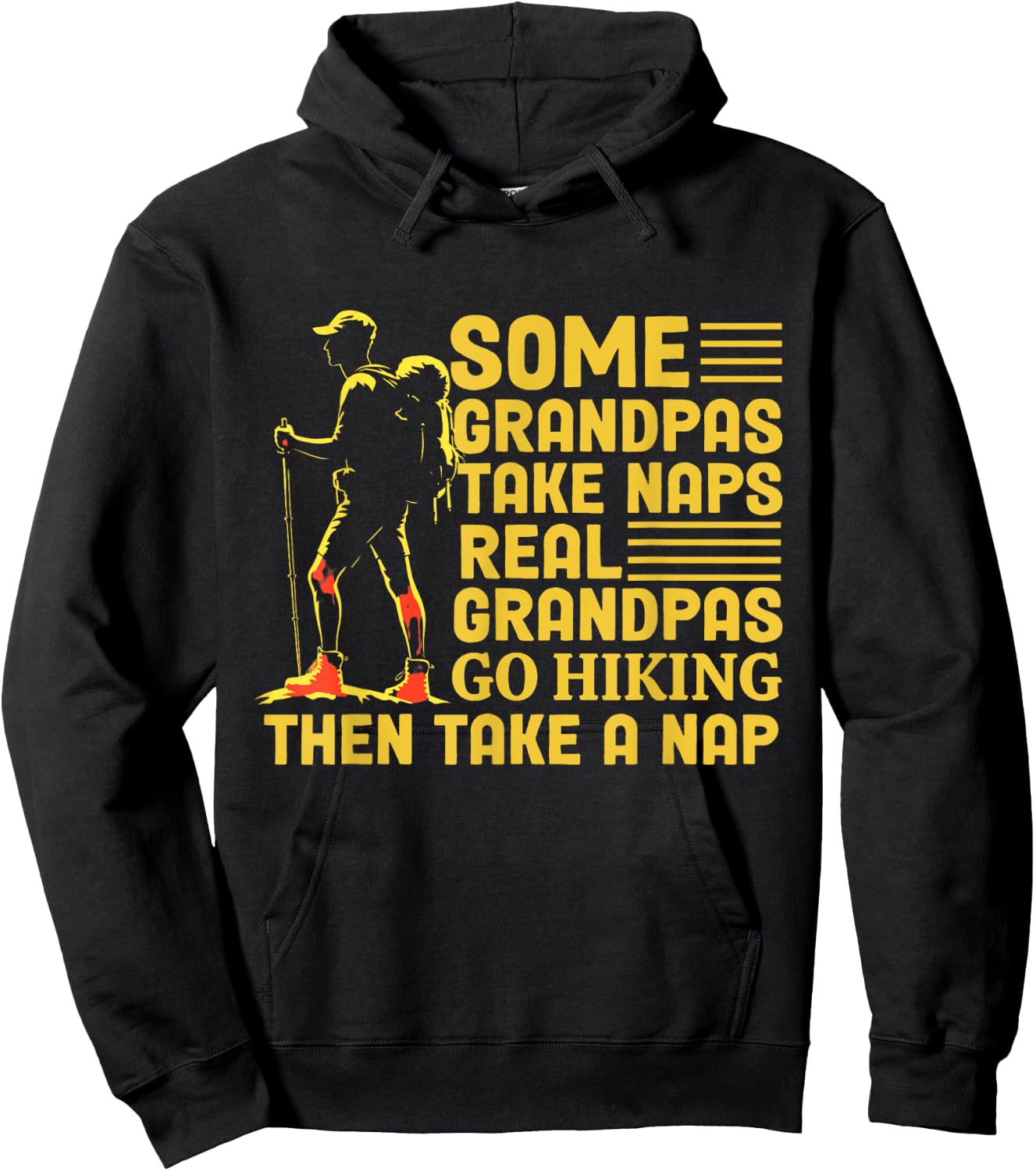 Some Grandpas Take Naps Real Grandpas Go Hiking Hoodie - Hoodie | Black