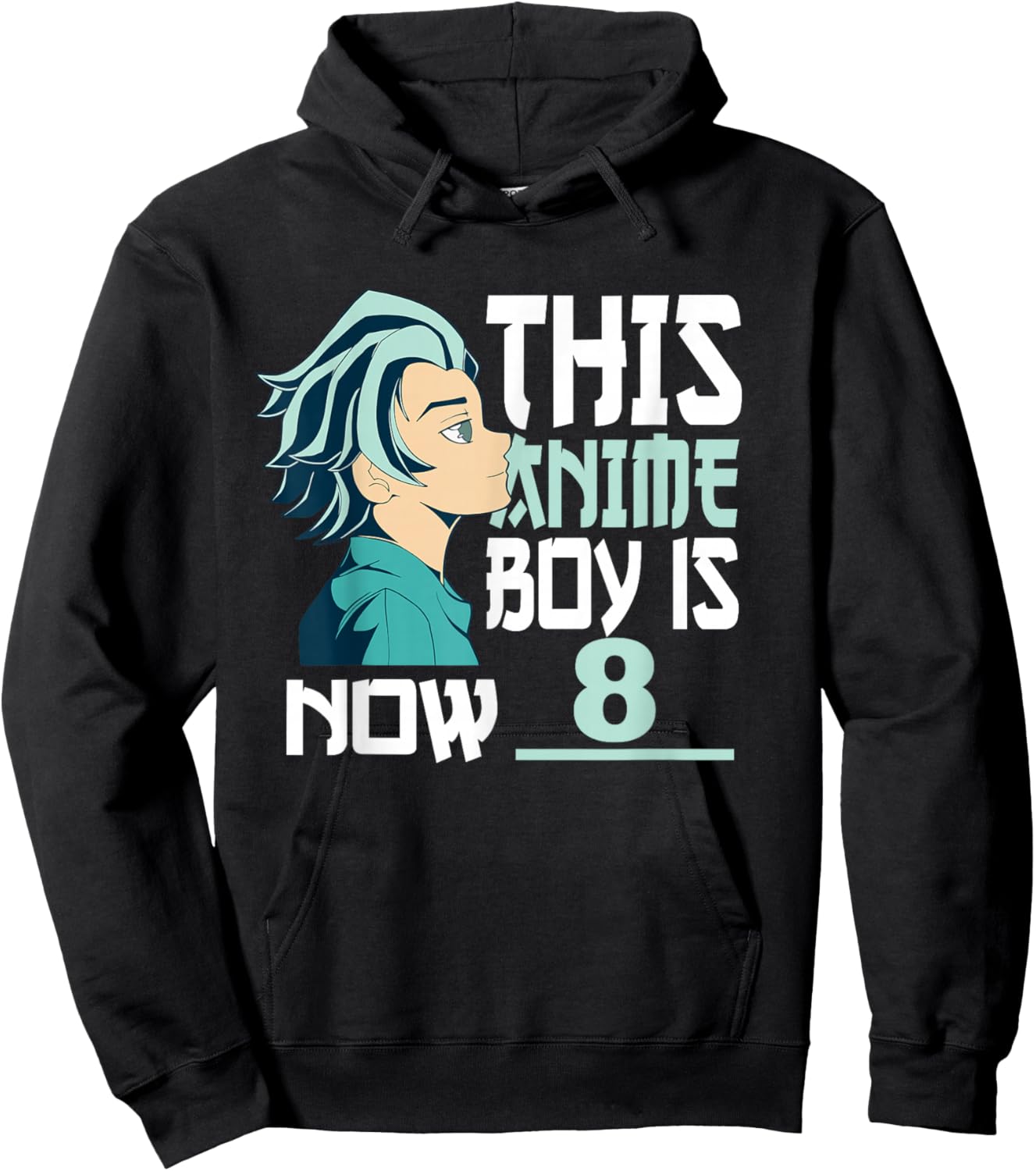 Manga This Anime Boy is now 8 Years Old 8 th Birthday Hoodie - Hoodie | Black