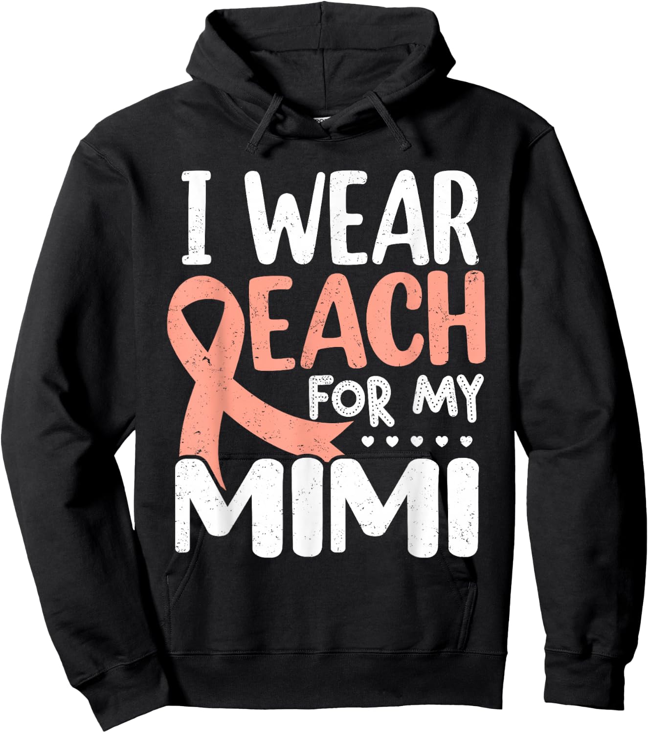 I Wear Peach For My Mimi Uterine Cancer Awareness Grandma Hoodie - Hoodie | Black