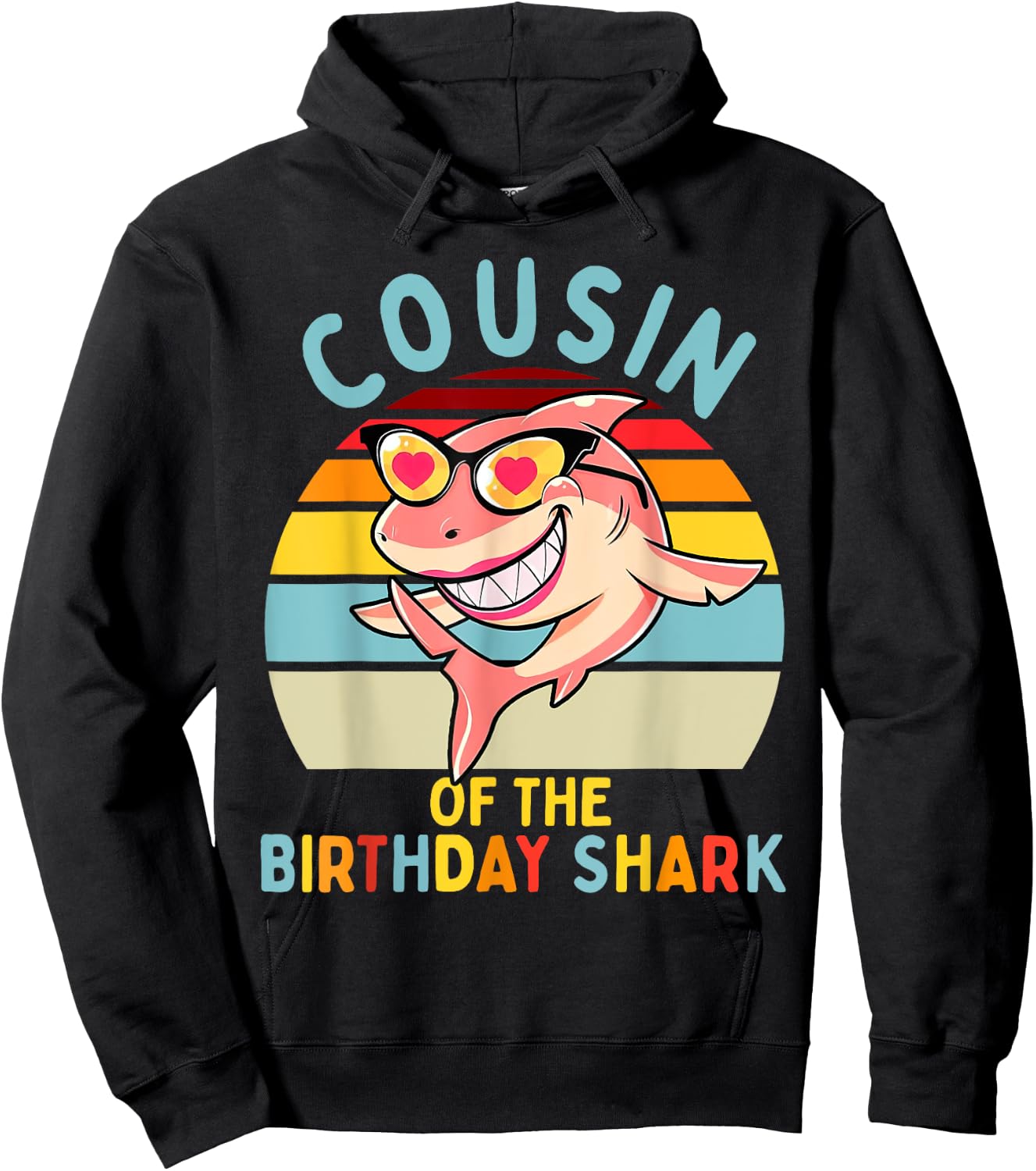 Cousin of the Shark Birthday Matching Family Hoodie - Hoodie | Black