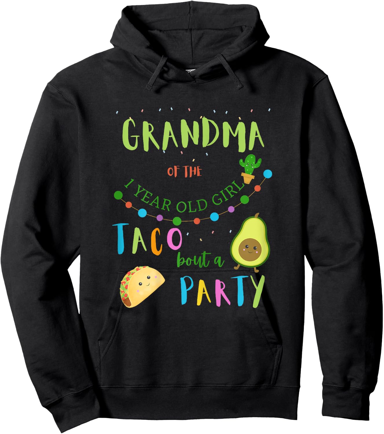 Grandma 1st Birthday Taco Bout A Party Family Matching Hoodie - Hoodie | Black