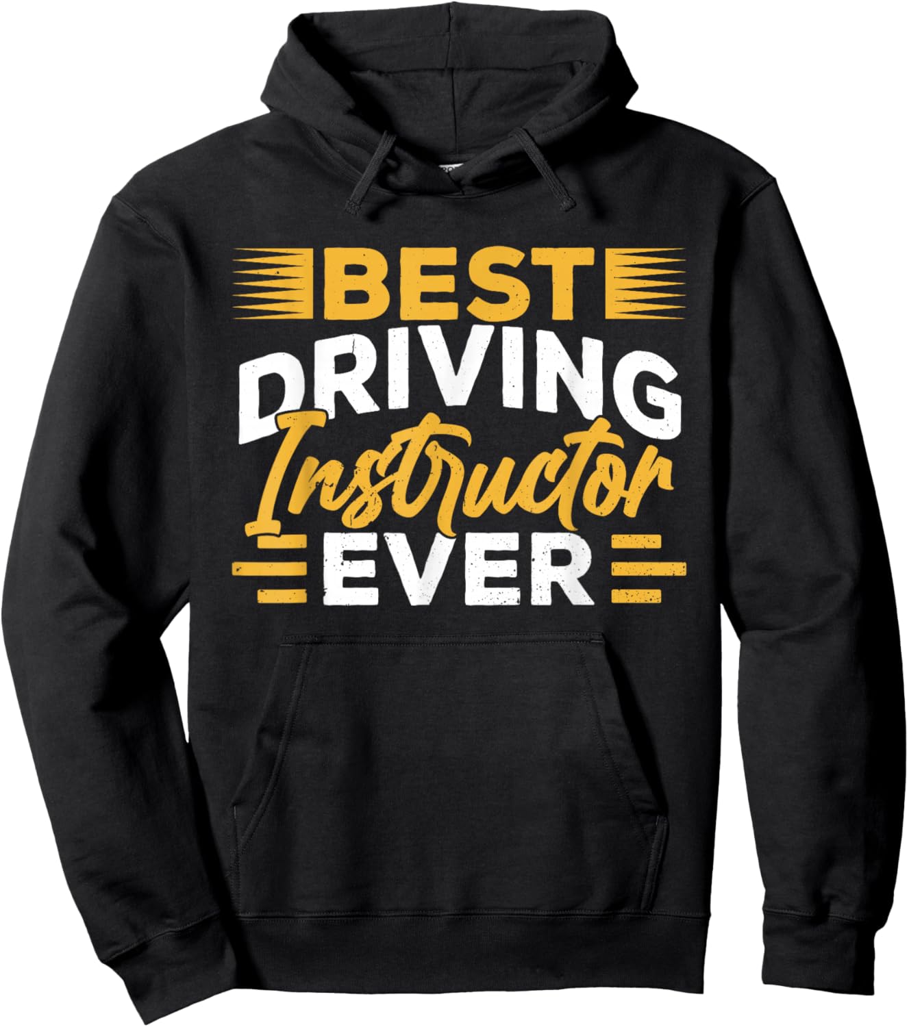Best Driving Instructor Ever Drive Sayings Teacher Hoodie - Hoodie | Black