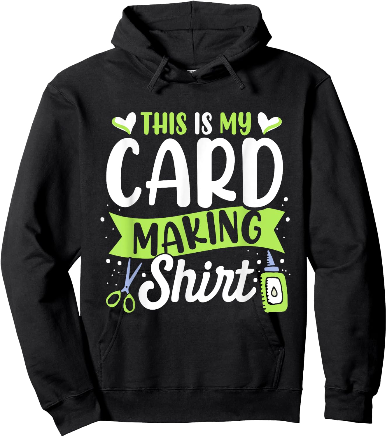 Handmade Card Gift Ideas Cardmaking Lover , Women's, Short Sleeve, Small, Black, Card Making Themed, Cute and Funny Themed Design Hoodie - Hoodie | Black
