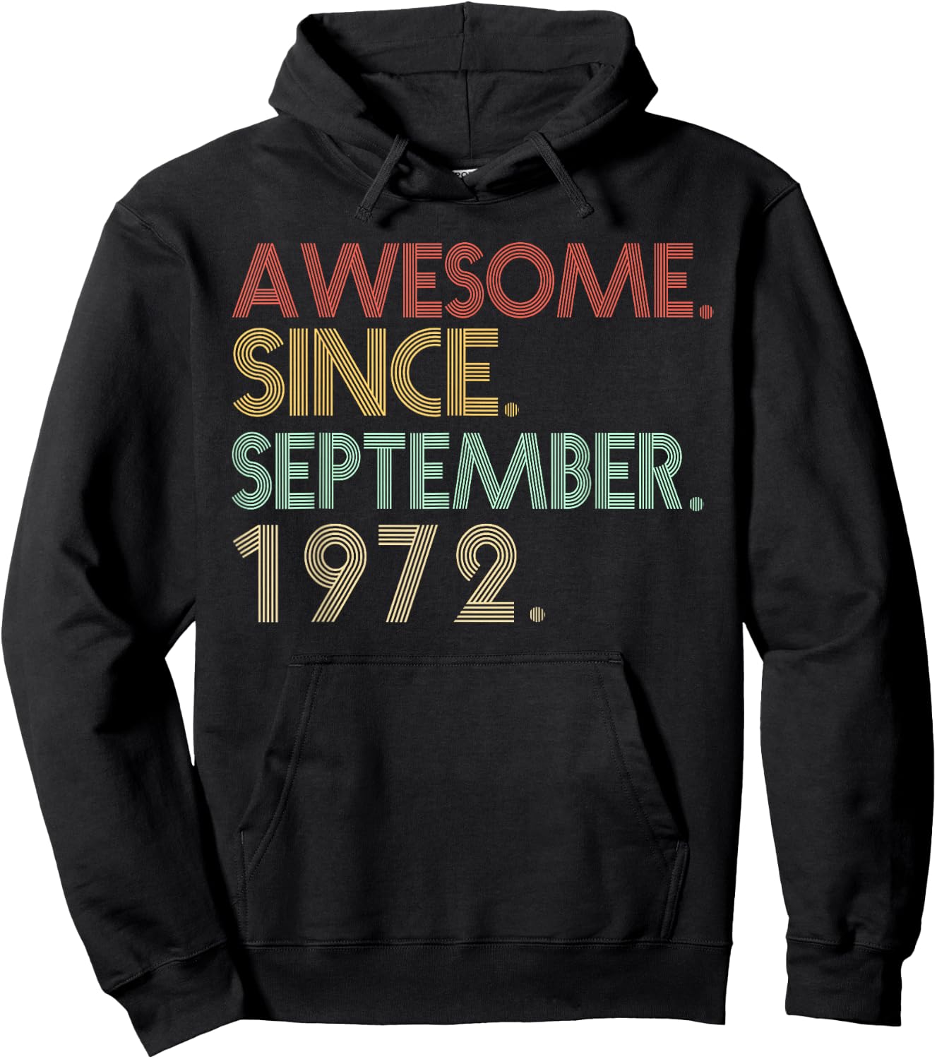 49th Birthday- 49 Years Old Awesome Since September 1972 Men Hoodie - Hoodie | Black