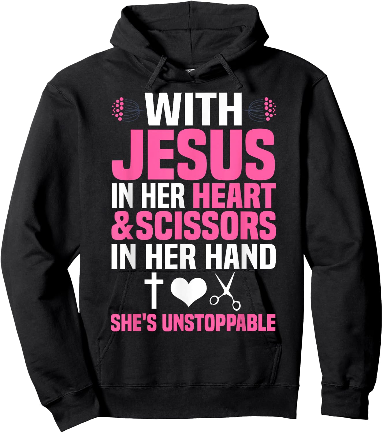 Funny Hairdresser Designs Girls Women Christian Hairstylists Hoodie - Hoodie | Black