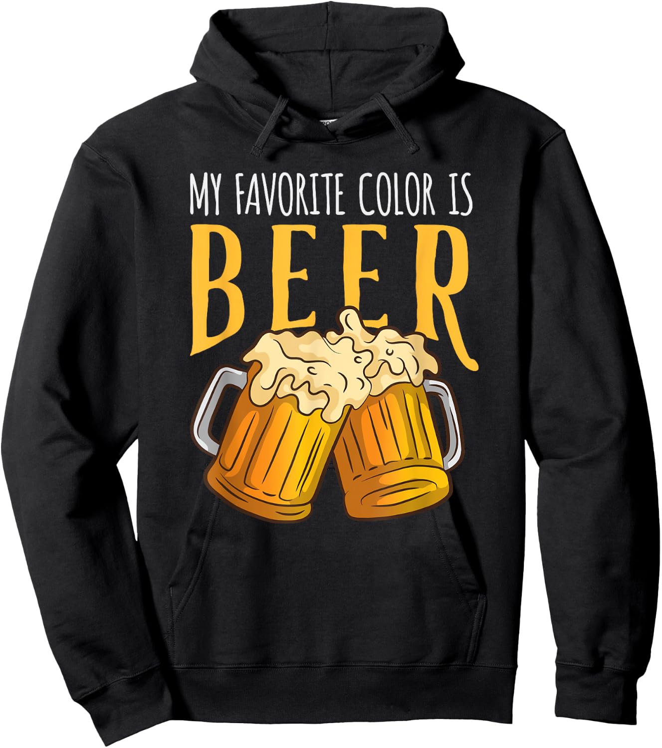 My Favorite Color Is Beer - Funny Drinking Hoodie - Hoodie | Black