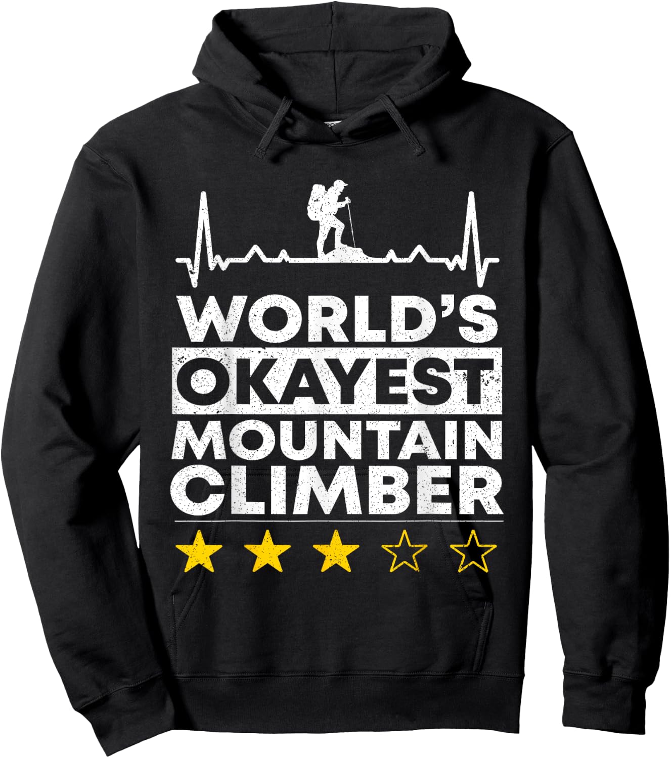 Worlds okayest Mountain Climber Rock Climbing Mountaineer Hoodie - Hoodie | Black