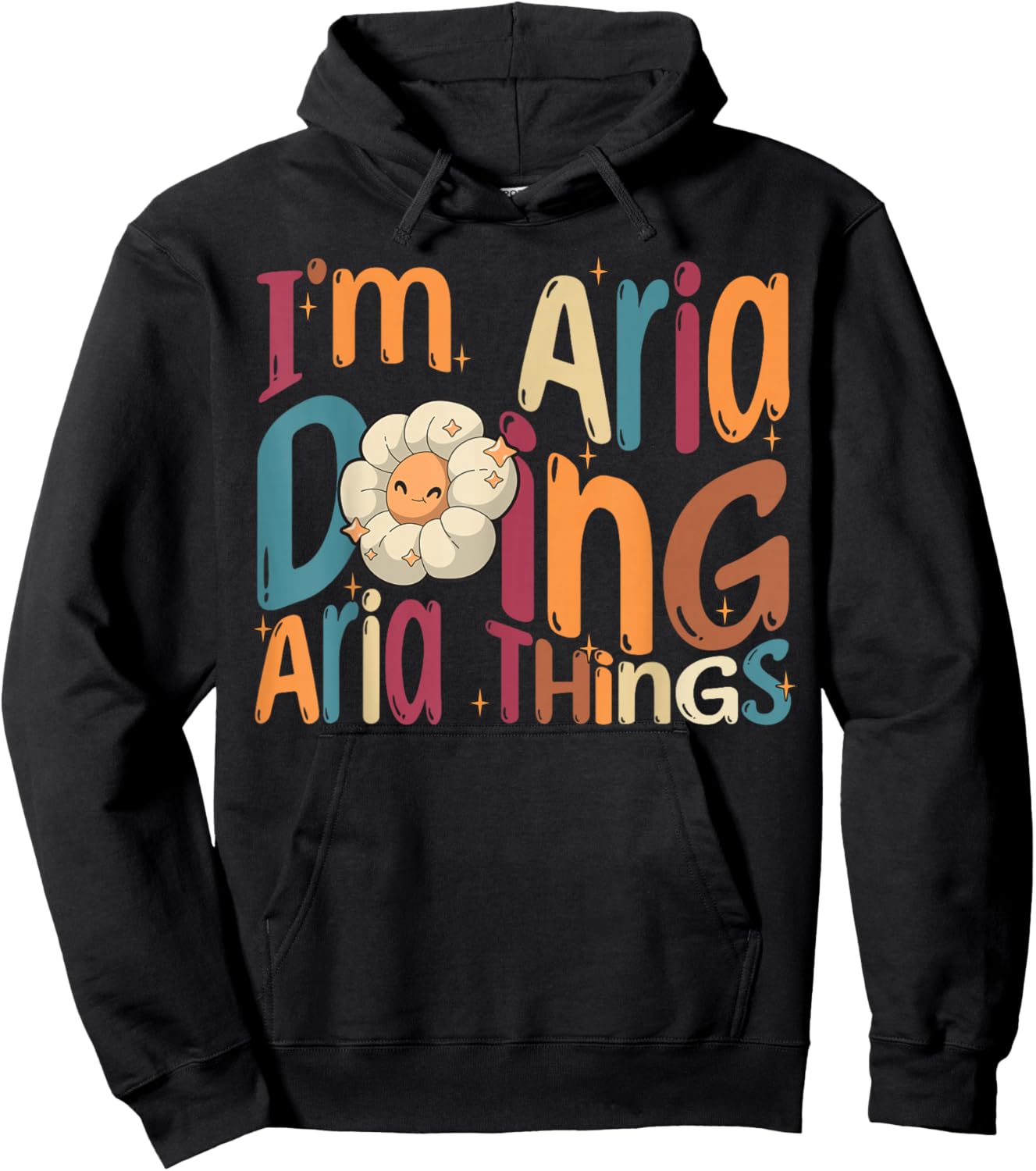I'm Aria Doing Aria Things Funny Groovy Retro Aria Hoodie - Hoodie | Black