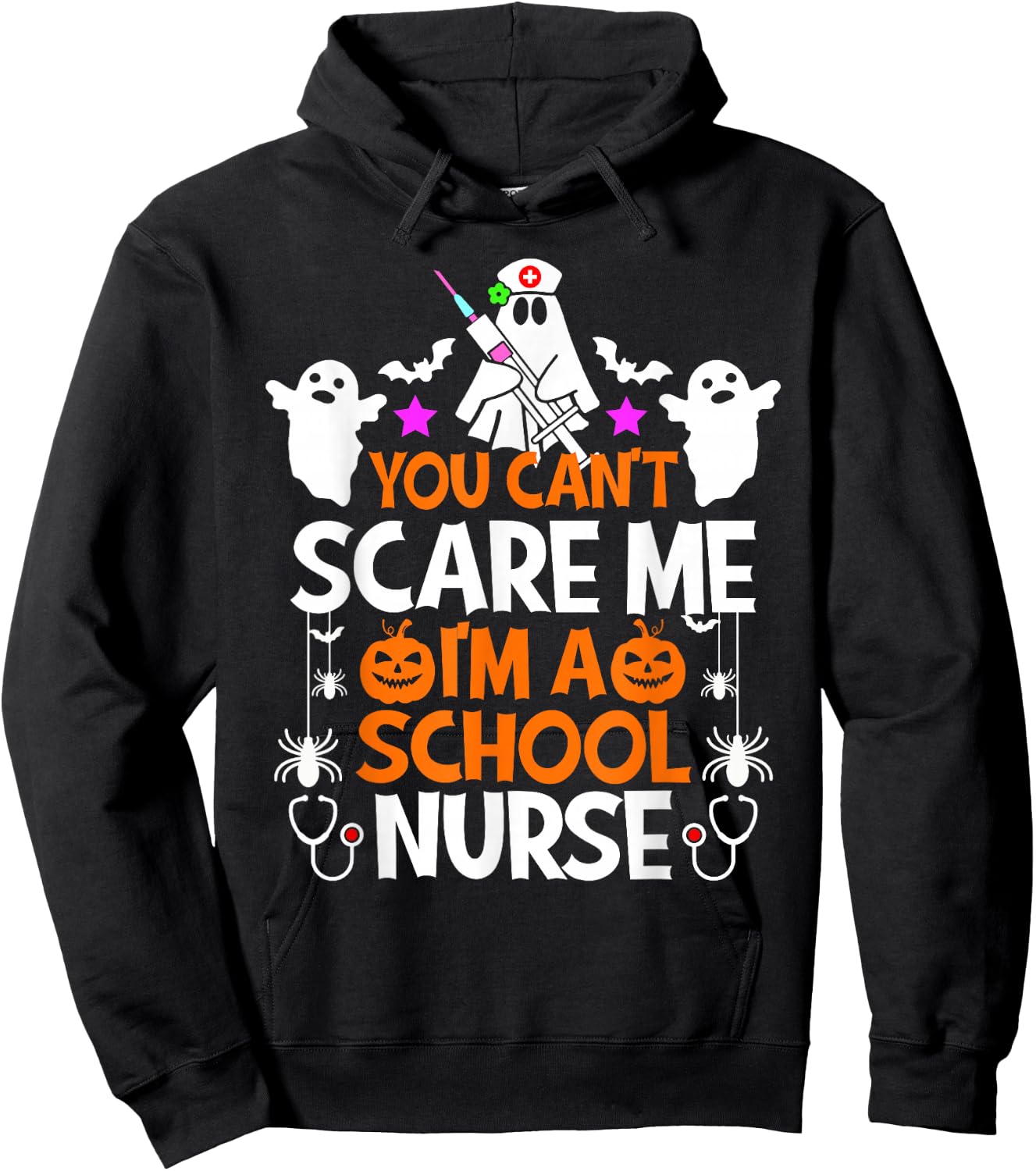 You Can't Scare Me I'm a School Nurse Shirt Funny Halloween Hoodie - Hoodie | Black