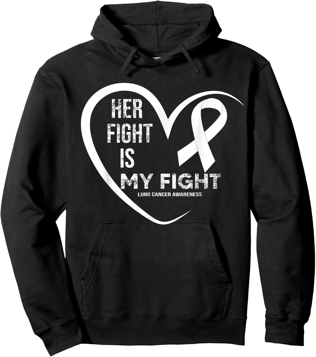 Her Fight Is My Fight Lung Cancer Awareness Hoodie - Hoodie | Black