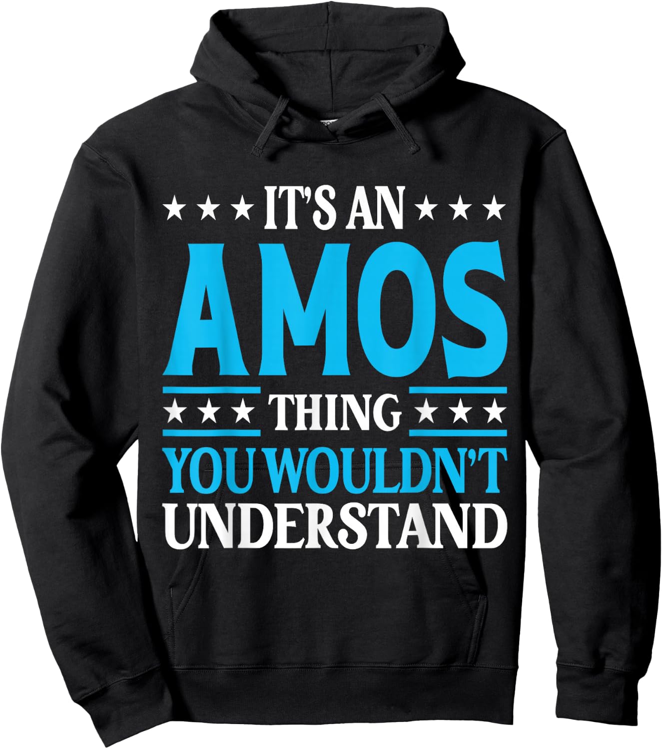 It's An Amos Thing Personal Name Funny Amos Hoodie - Hoodie | Black