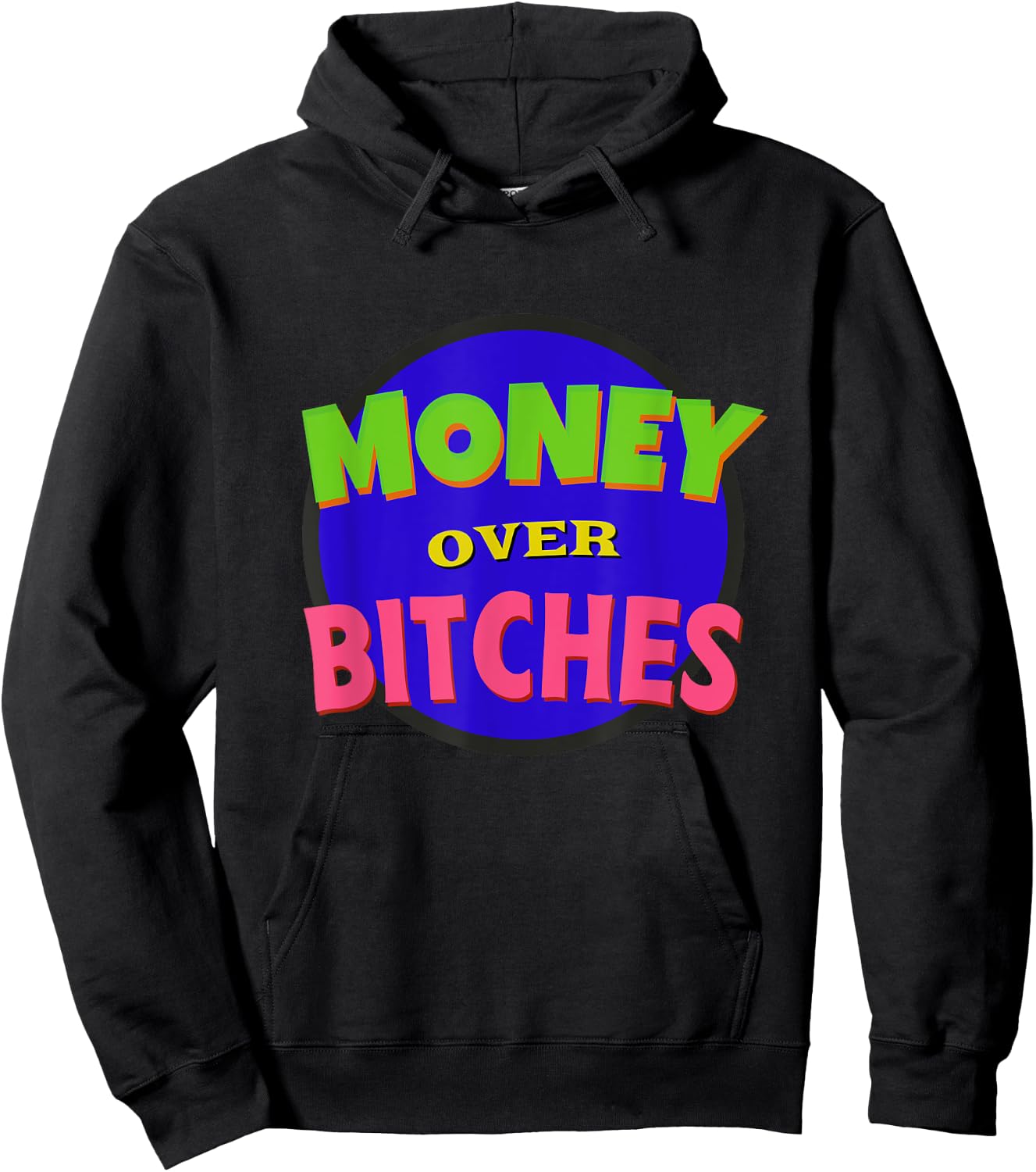 Money Over Bitches 90s Hip Hop Quote Hoodie - Hoodie | Black