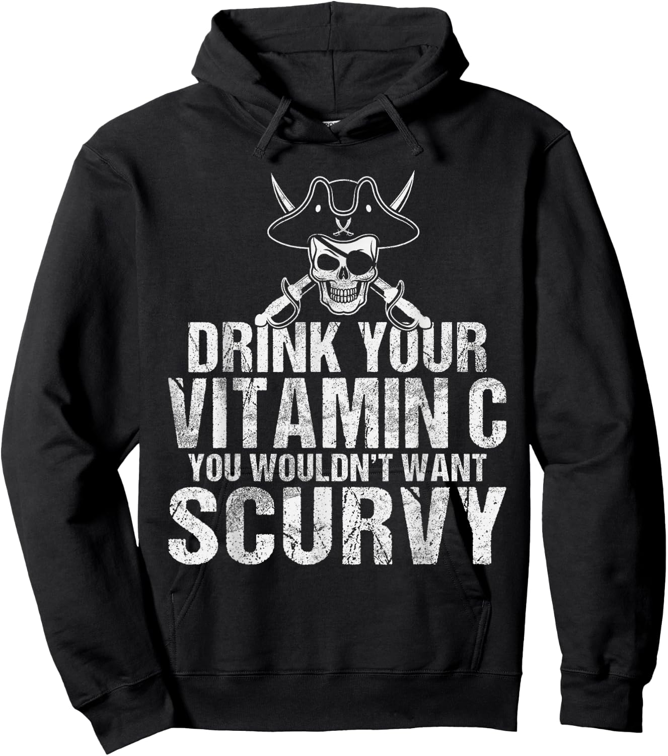 Drink your Vitamin C you wouldnt want Scurvy Pirate Hoodie - Hoodie | Black