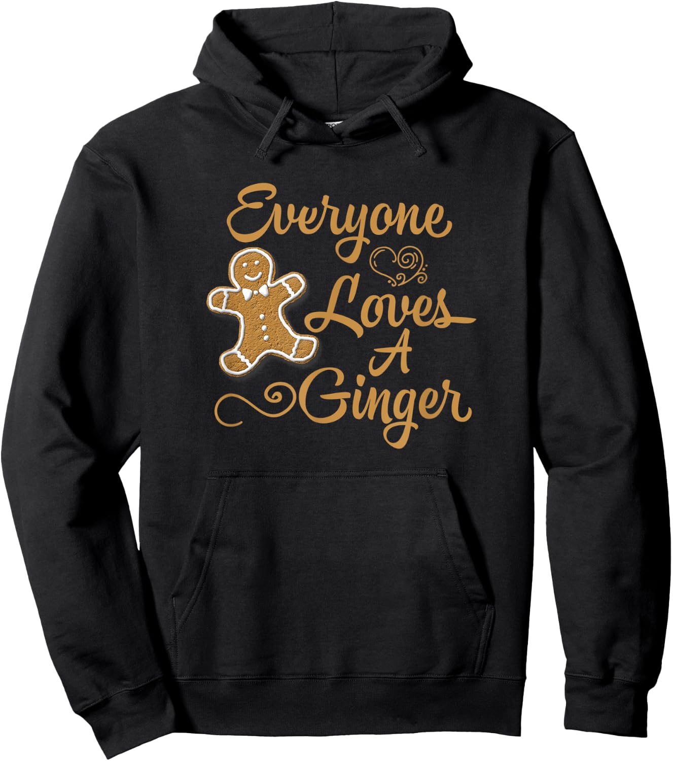 Everyone Loves A Ginger Funny Christmas Gingerbread Baking Hoodie - Hoodie | Black