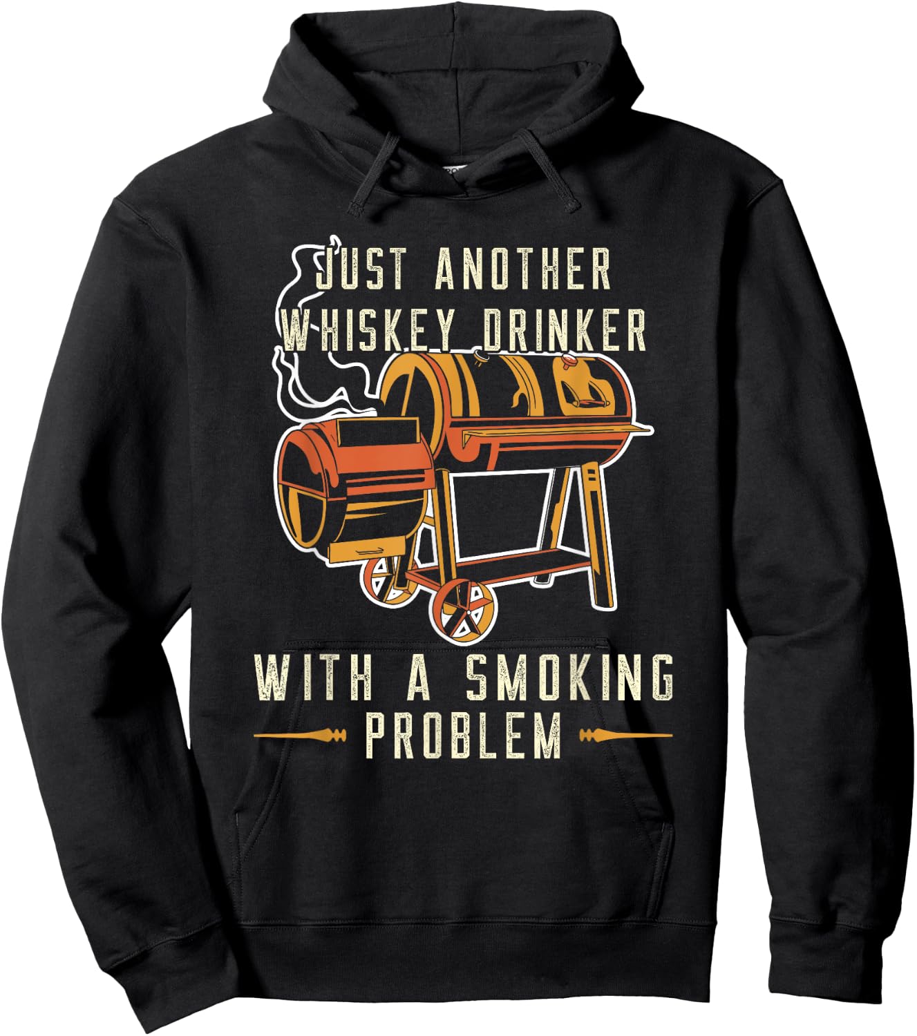 Barbecue Just Another Whiskey Drinker Smoking Problem Grill Hoodie - Hoodie | Black
