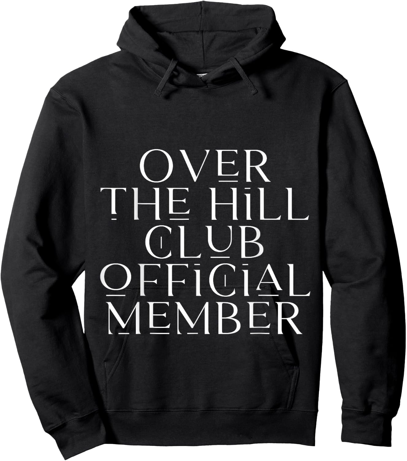 Over The Hill Club Official Member Hoodie - Hoodie | Black
