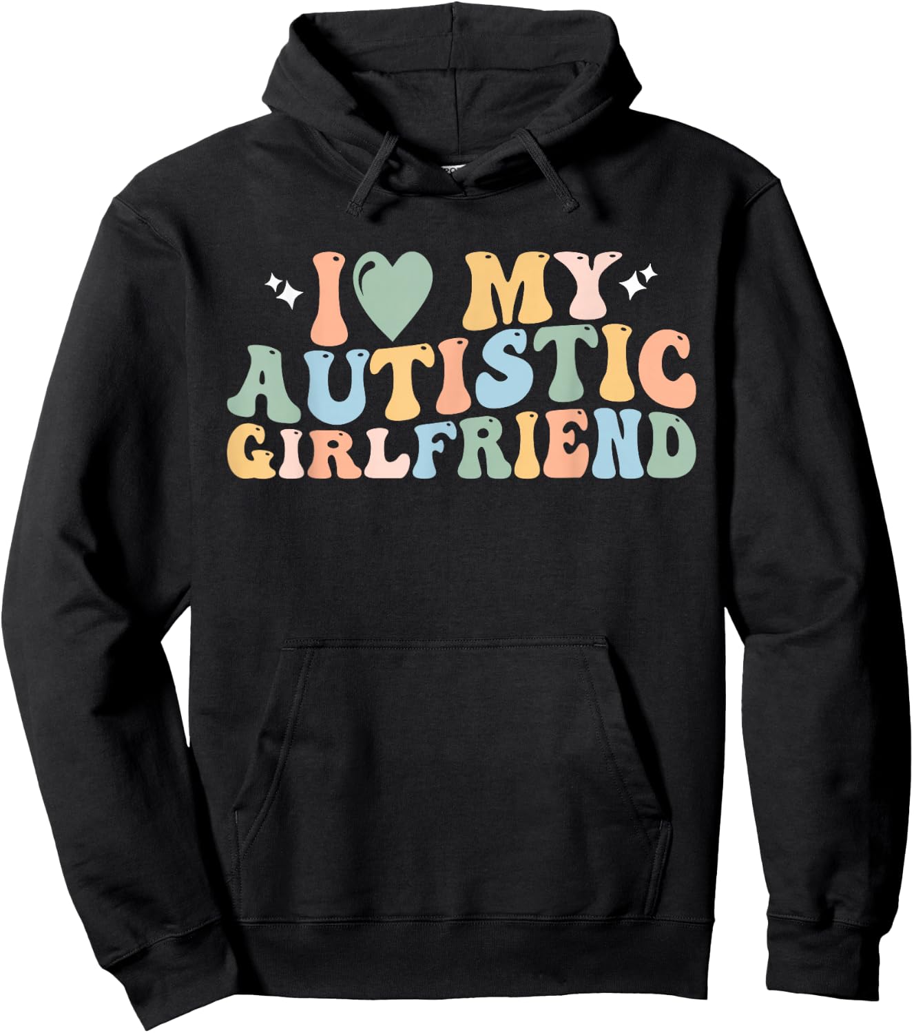 I Love My Autistic Girlfriend I Heart My Autistic Girlfriend Hoodie - Hoodie | Black