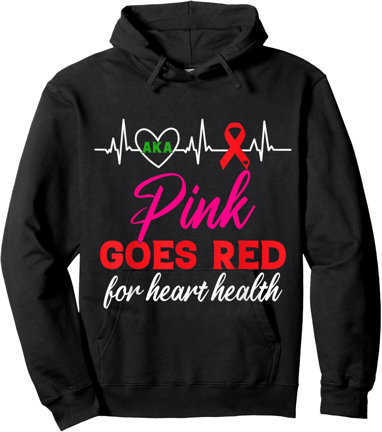 AKA Pink Goes Red For Heart Health Awareness Hoodie - Hoodie | Black