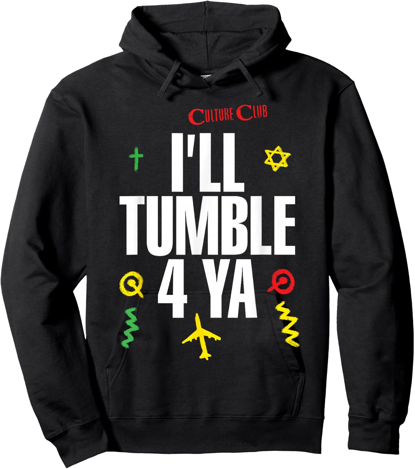Culture Club – Tumble 4 Ya Hoodie - Hoodie | Black