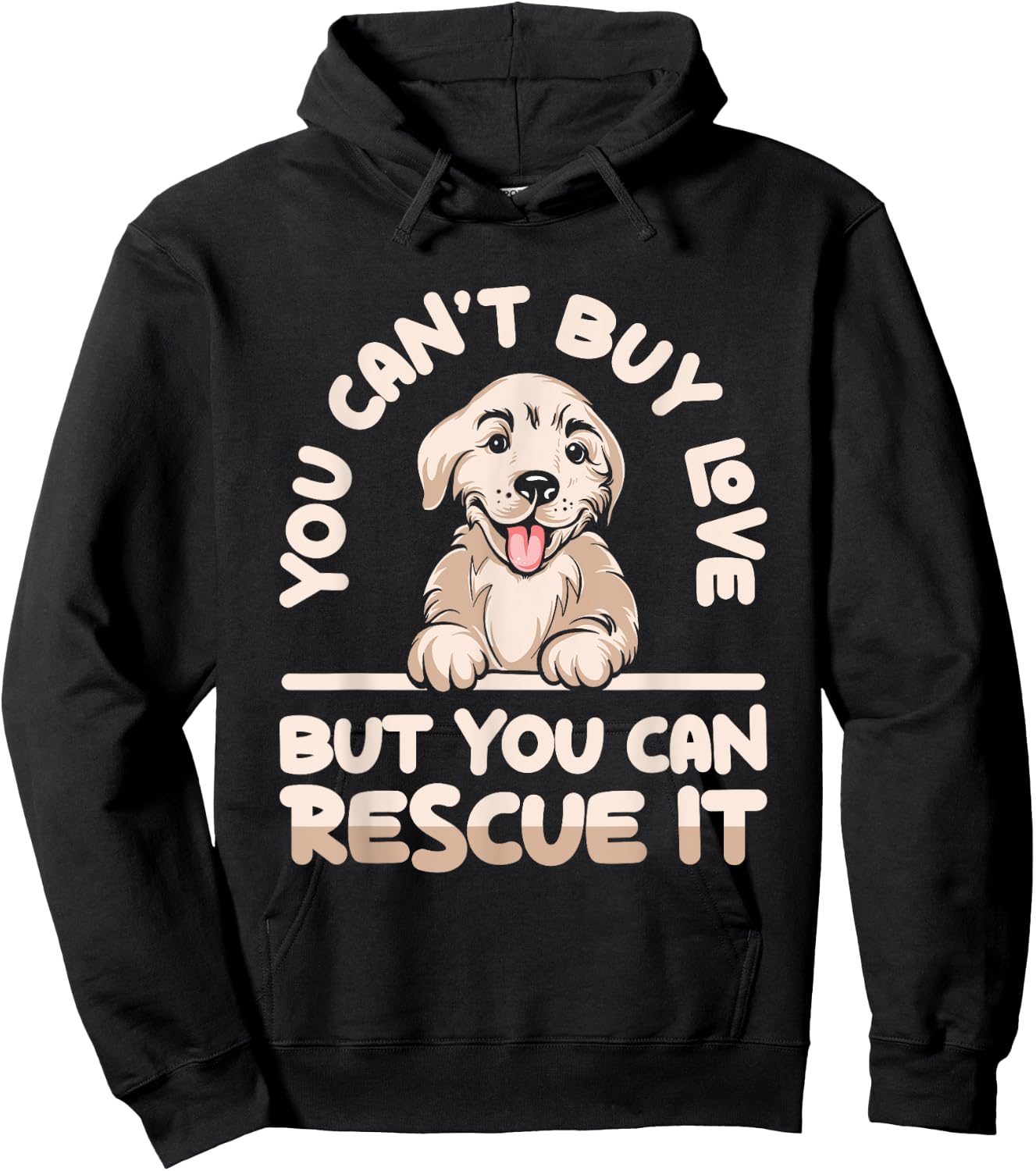 You Can’t Buy Love But You Can Rescue It Cute Dog Adoption Women Hoodie - Hoodie | Black