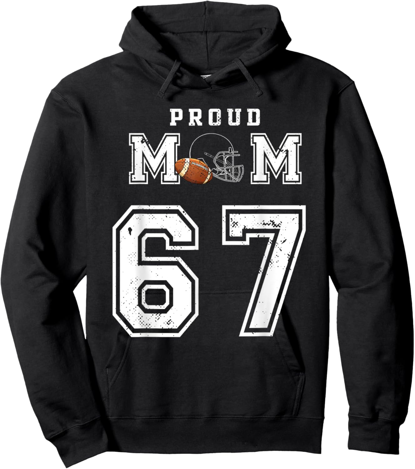 Custom Proud Football Mom Number 67 Personalized Hoodie - Hoodie | Black