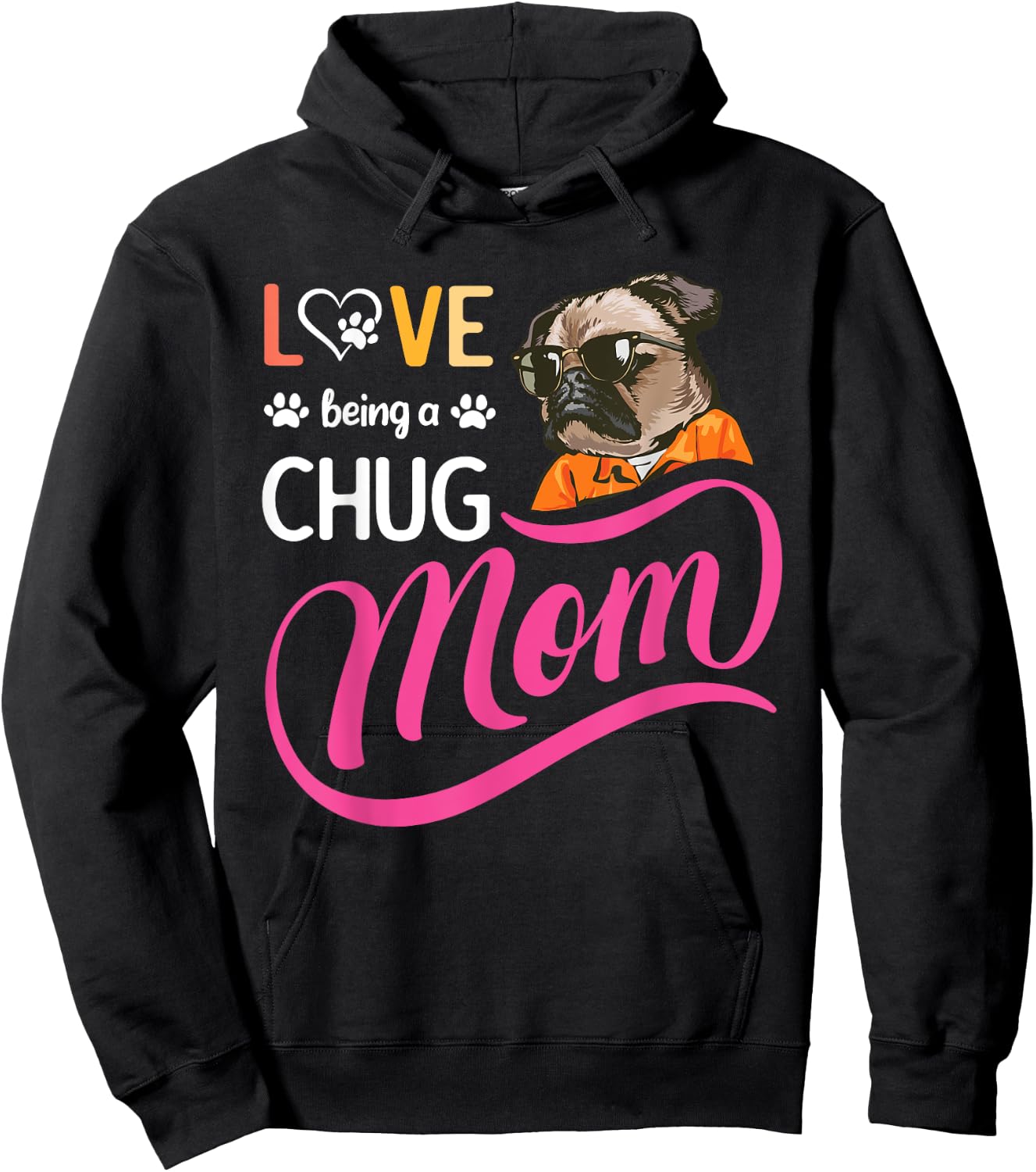 Cute Chug Mama, Dog Mom , Girl And Her Dog Lover Hoodie - Hoodie | Black
