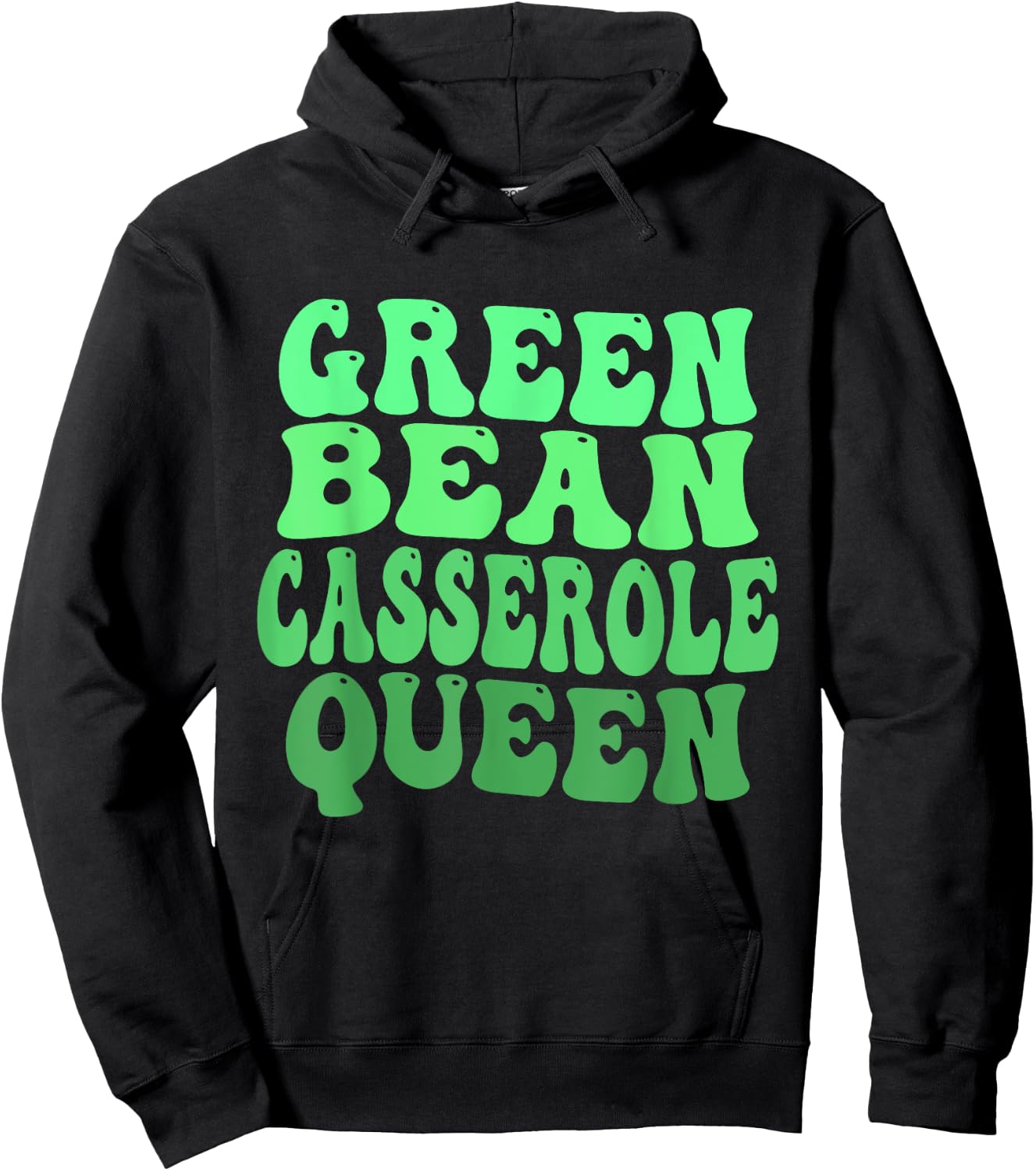 Funny Green Bean Casserole Queen Hoodie - Hoodie | Black
