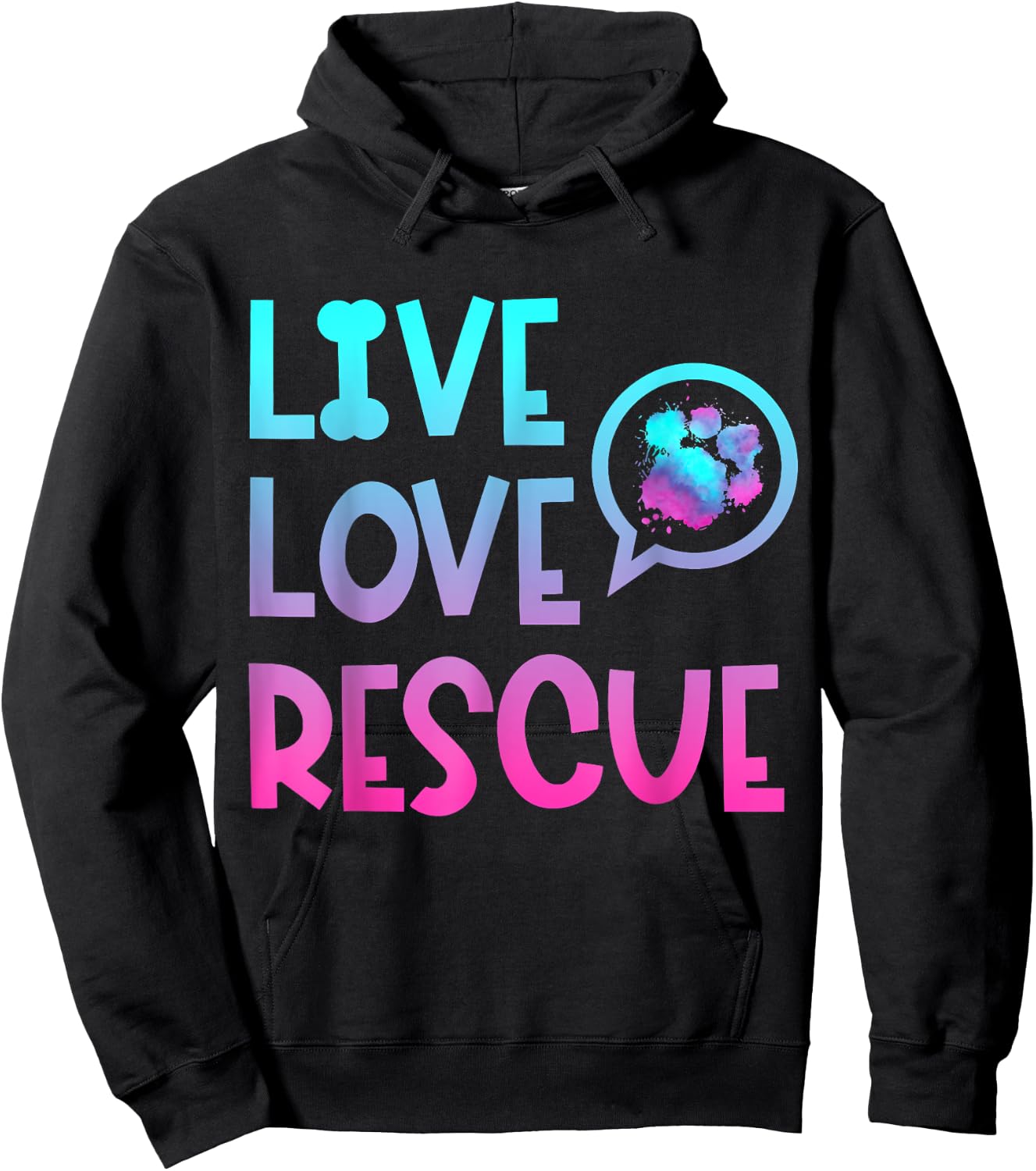 Live Love Rescue Animal Rights Animal Shelter Worker Hoodie - Hoodie | Black