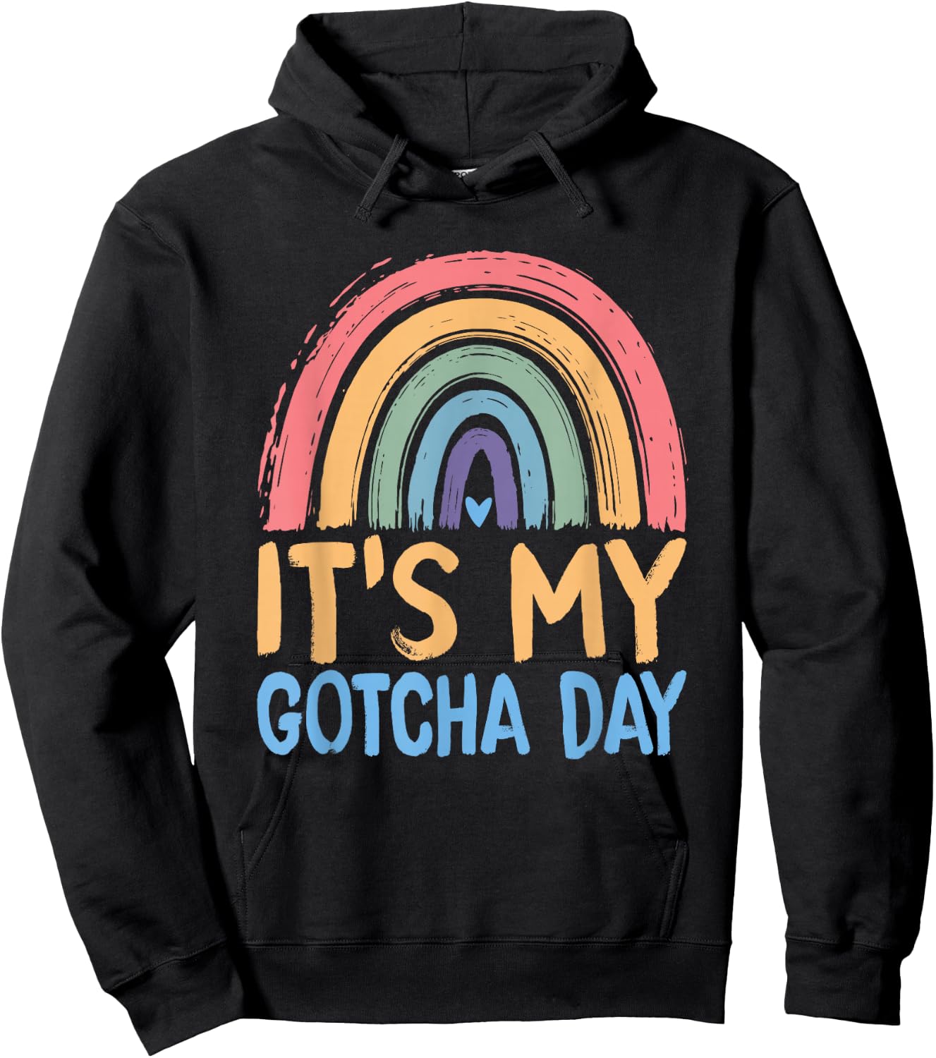 It's My Gotcha Day Kids Adoption Announcement Graphic Hoodie - Hoodie | Black