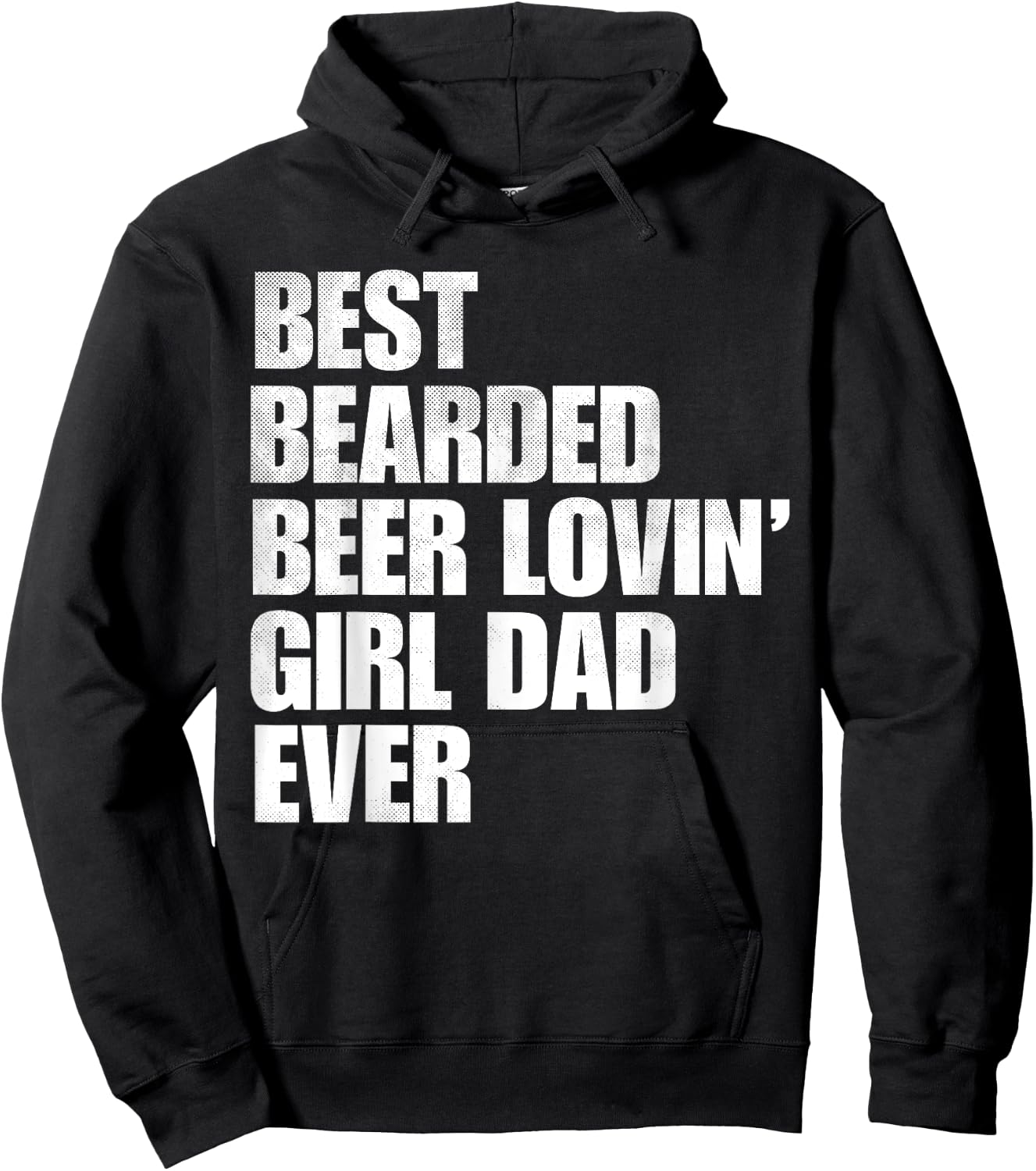 Best Bearded Beer Loving Girl Dad Ever Retro Comedy Father Hoodie - Hoodie | Black
