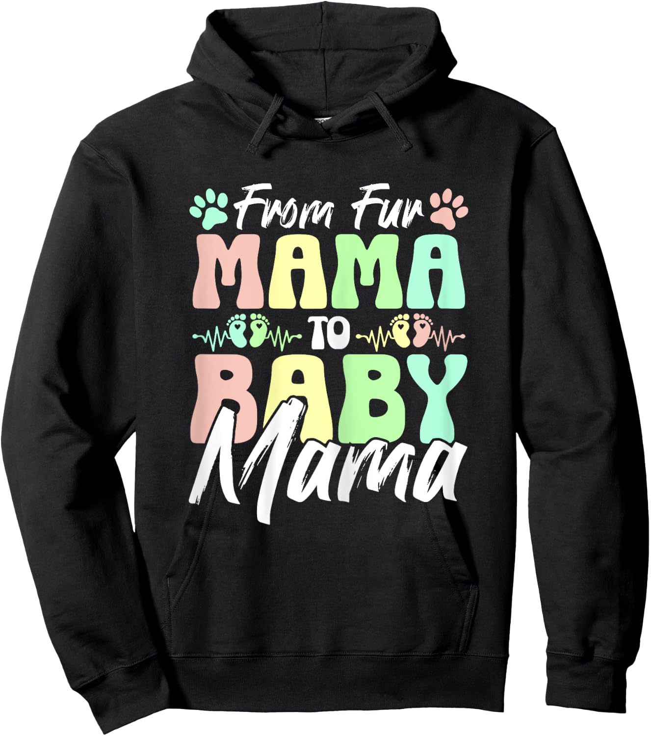 From Fur Mama To Baby Mama Dog Cat Owner New Mom Pregnant Hoodie - Hoodie | Black