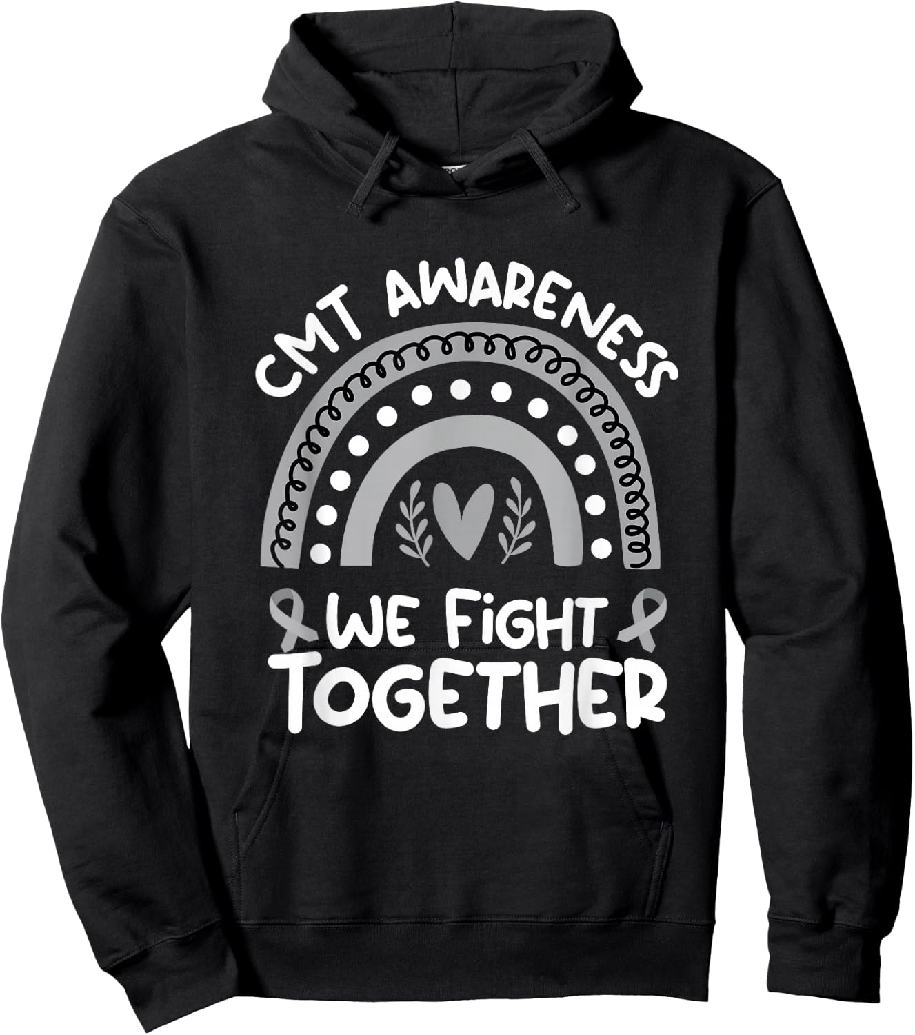 We Fight Together Charcot-Marie-Tooth Awareness Shirt | CMT Hoodie - Hoodie | Black