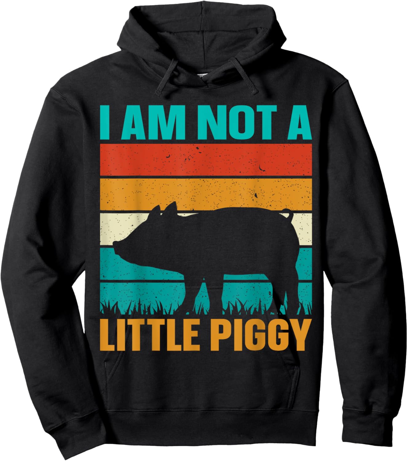 I Am Not A Little Piggy Hoodie - Hoodie | Black