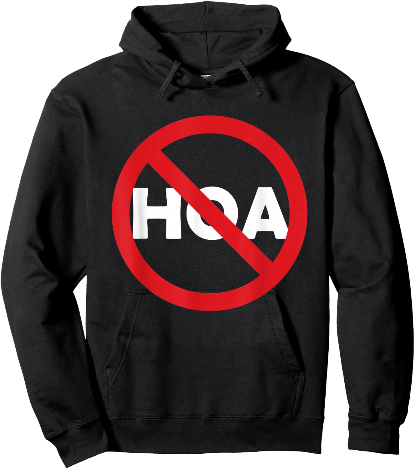 No HOA, Anti HOA Hoodie - Hoodie | Black