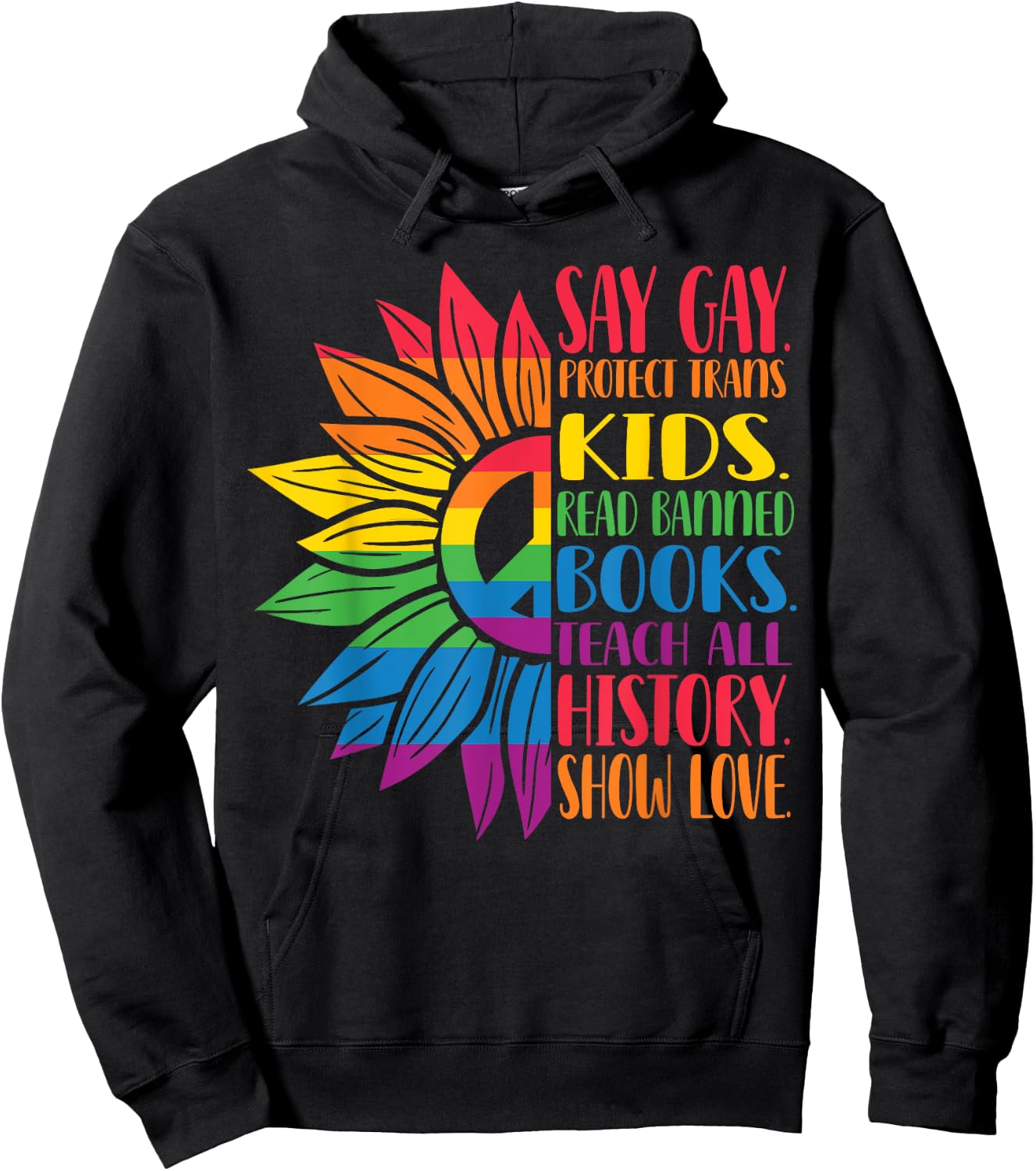 Say Gay Protect Trans Kids Read Banned Books Pride Month Hoodie - Hoodie | Black