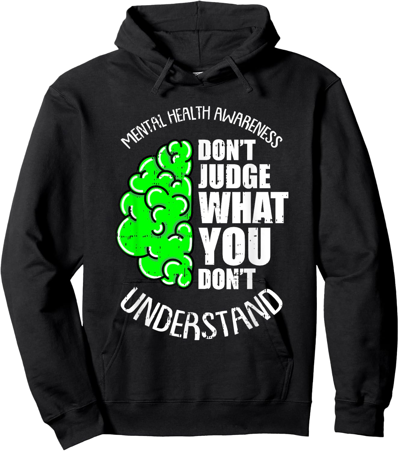 Dont Judge What You Dont Understand Mental Health Awareness Hoodie - Hoodie | Black