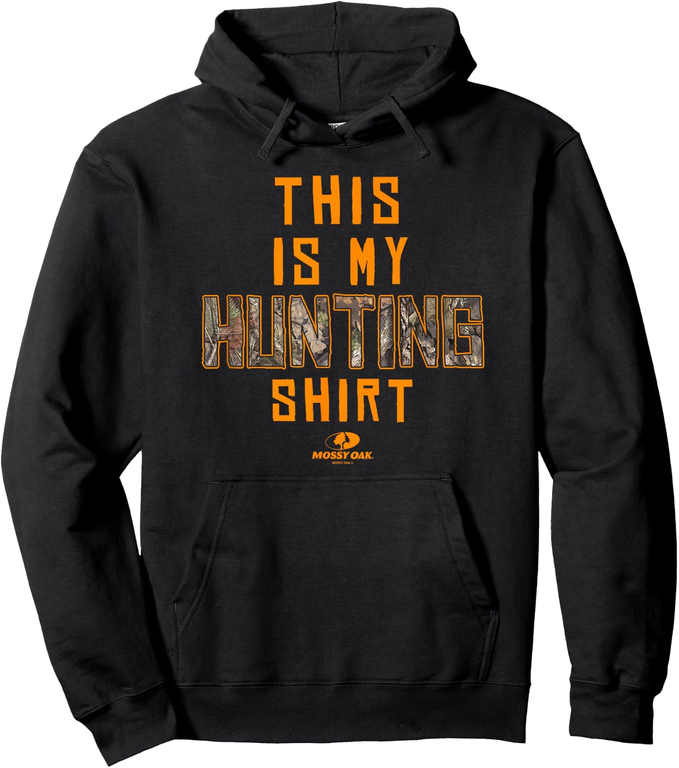 Mossy Oak This Is My Hunting Shirt Camouflage Fill Logo Hoodie - Hoodie | Black