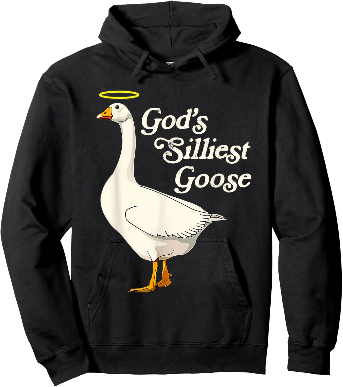 God's Silliest Goose God's Silliest Goose Duck Funny Hoodie - Hoodie | Black