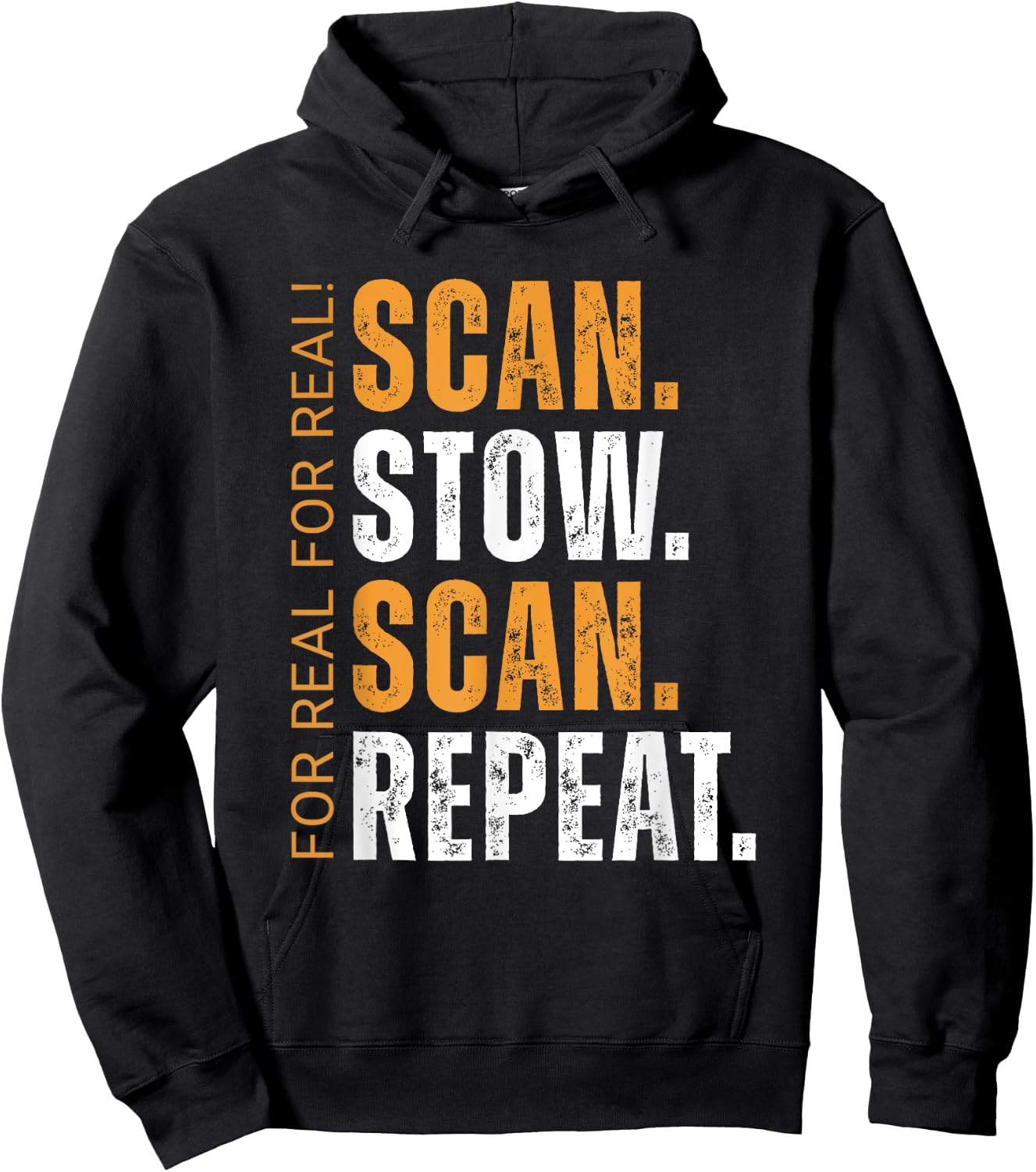Scan Stow Scan Repeat Funny Warehouse Worker Hoodie - Hoodie | Black