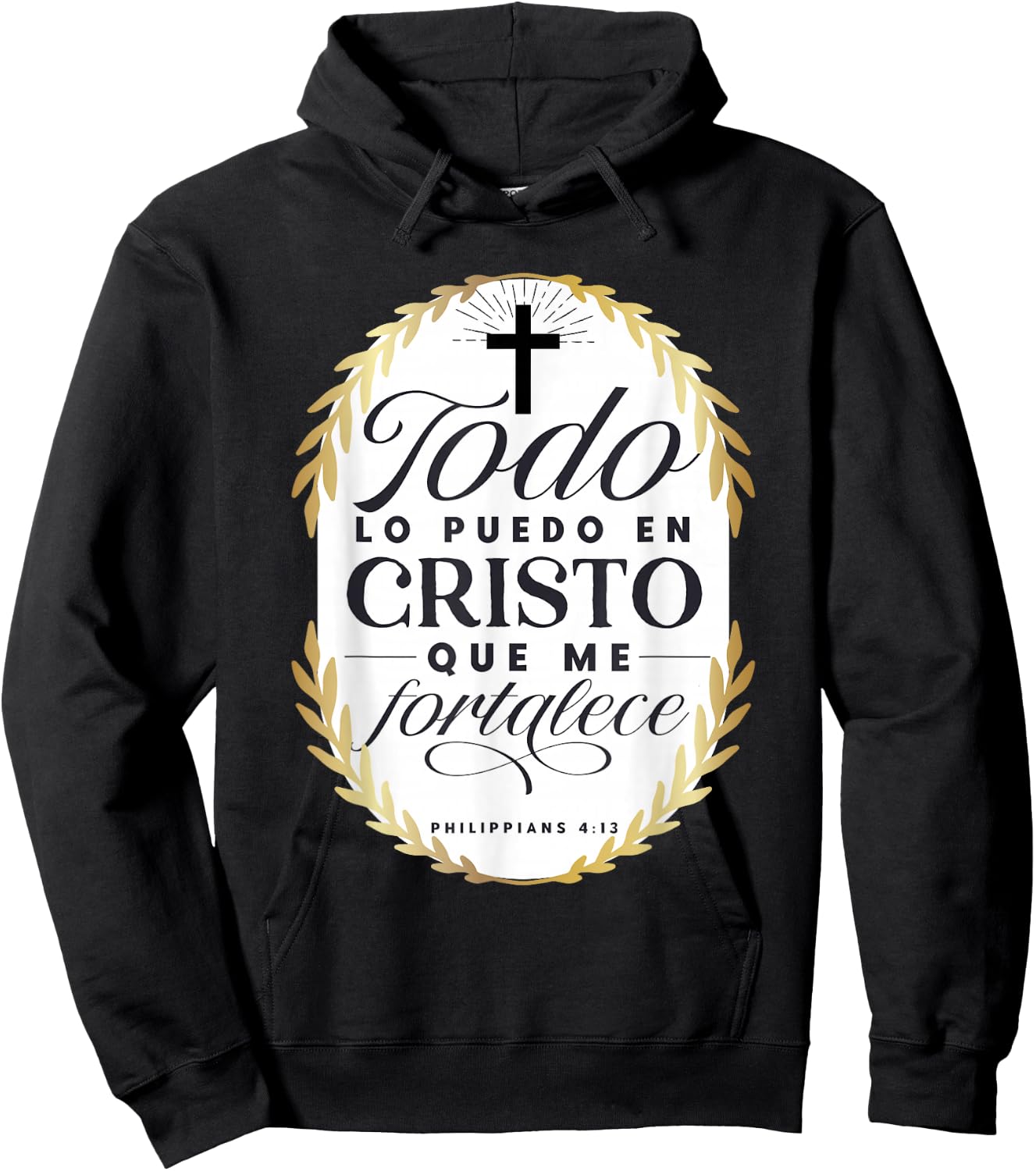 Todo Lo Puedo En Cristo Que Me Fortalece Bible En Espanol Hoodie - Hoodie | Black